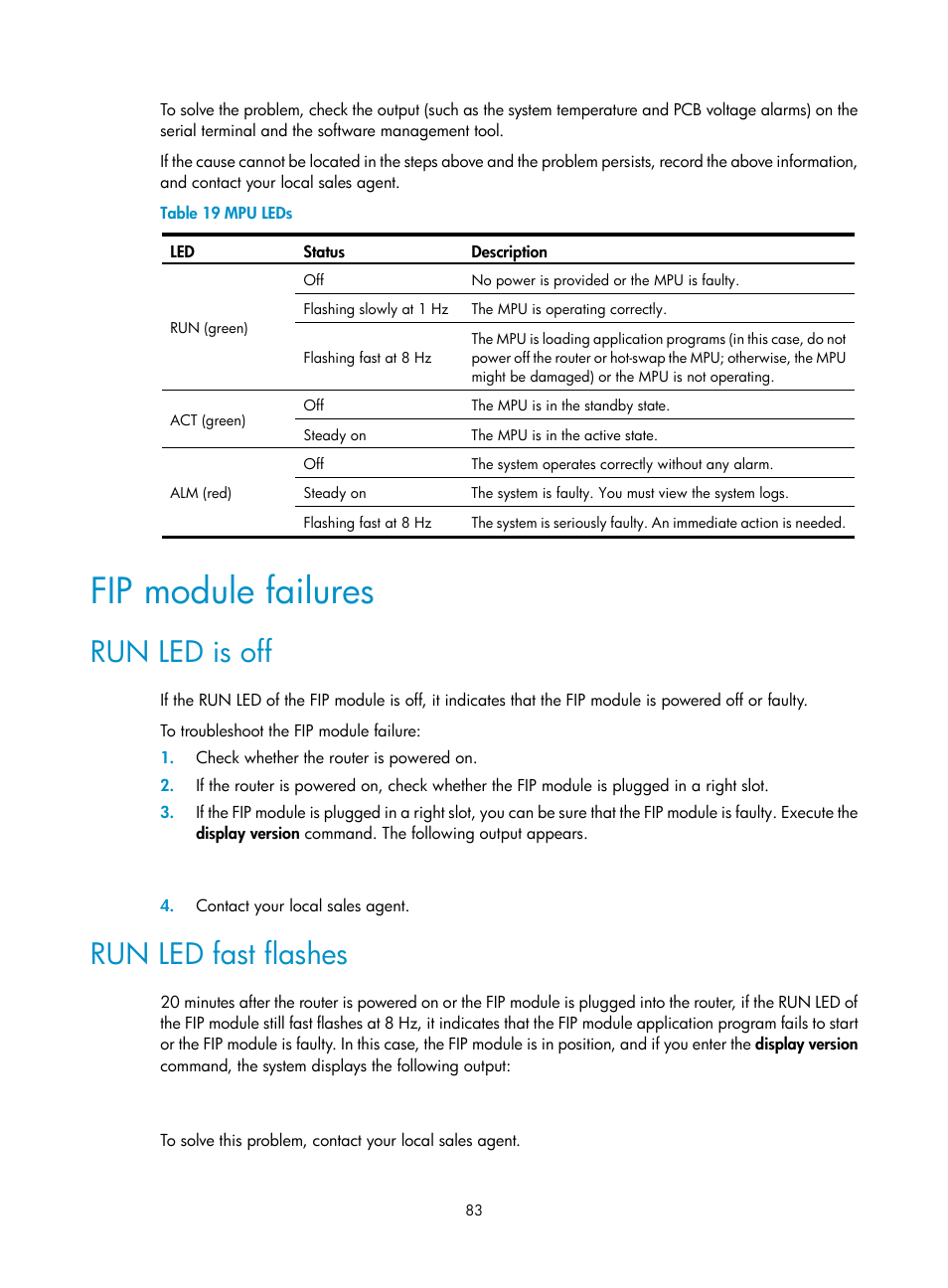 Fip module failures, Run led is off, Run led fast flashes | H3C Technologies H3C SR6600 User Manual | Page 93 / 161