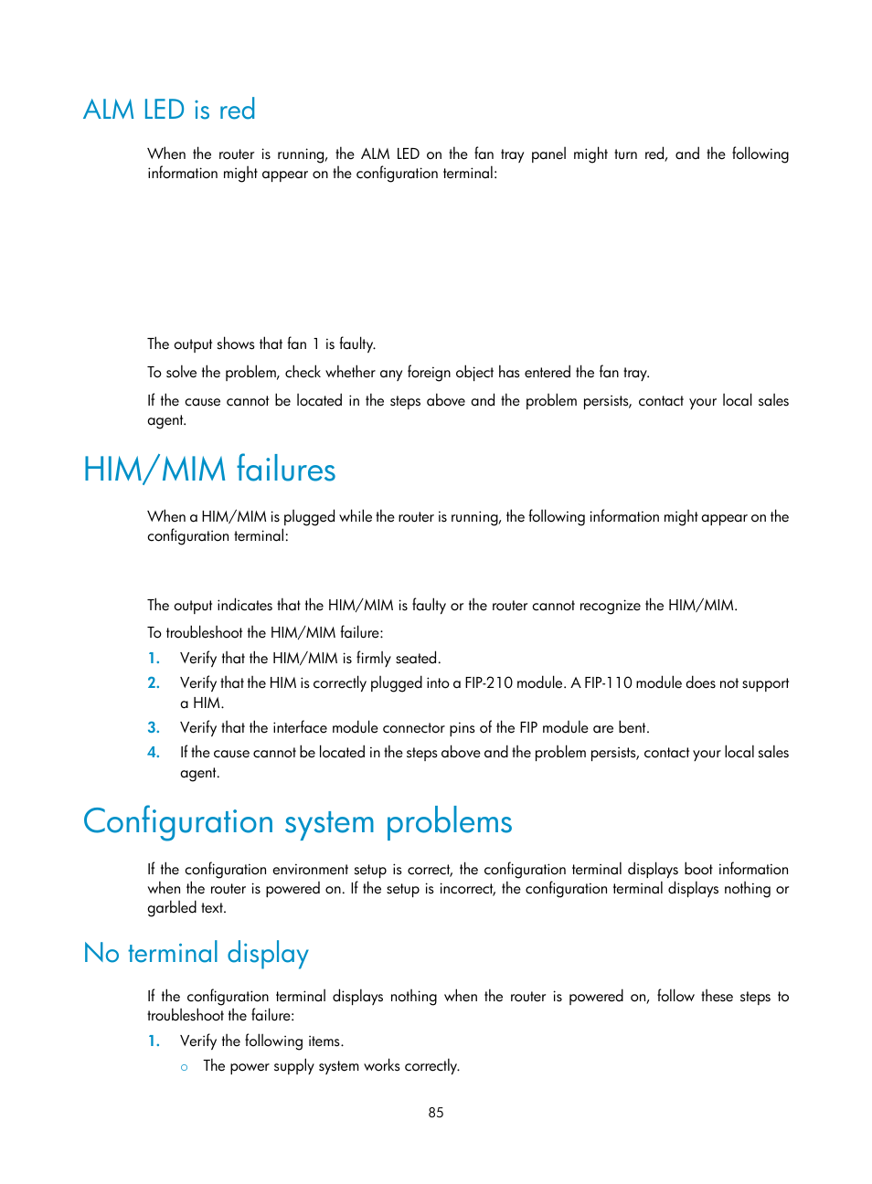 Alm led is red, Him/mim failures, Configuration system problems | No terminal display | H3C Technologies H3C SR6600 User Manual | Page 95 / 161