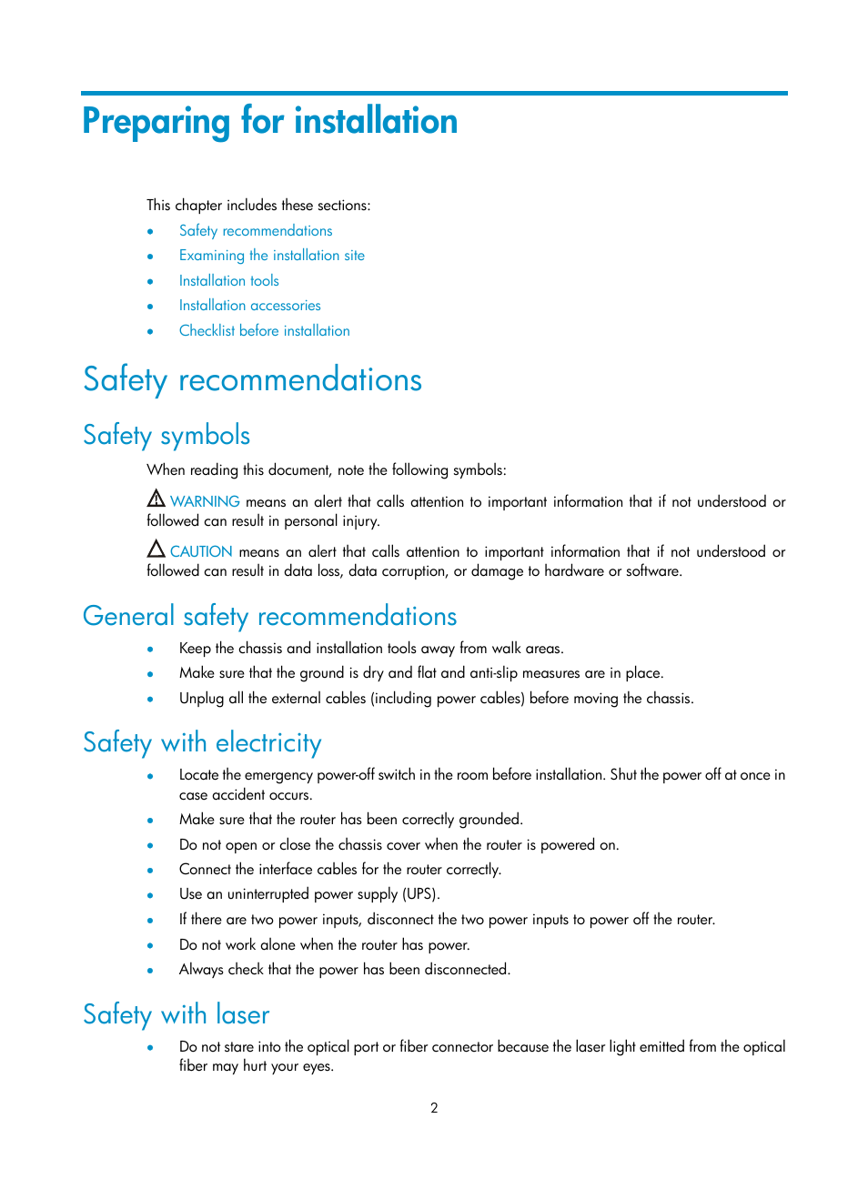 Preparing for installation, Safety recommendations, Safety symbols | General safety recommendations, Safety with electricity, Safety with laser | H3C Technologies H3C SR6600 User Manual | Page 10 / 90