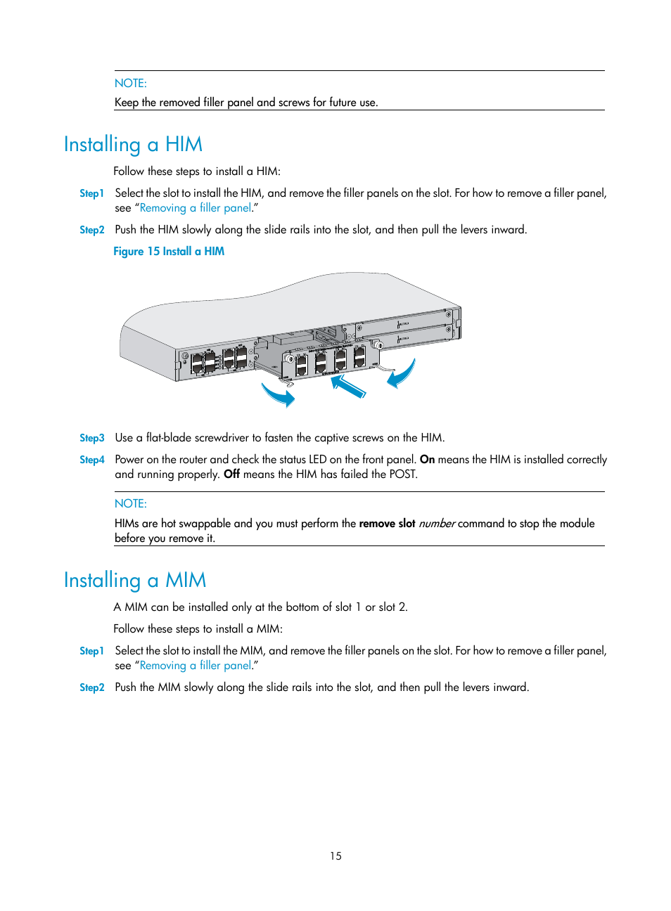 Installing a him, Installing a mim | H3C Technologies H3C SR6600 User Manual | Page 23 / 90