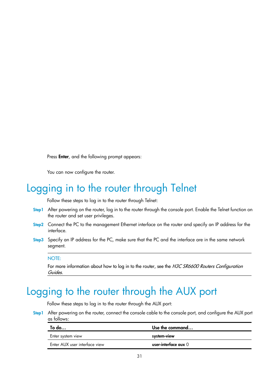 Logging in to the router through telnet, Logging to the router through the aux port | H3C Technologies H3C SR6600 User Manual | Page 39 / 90