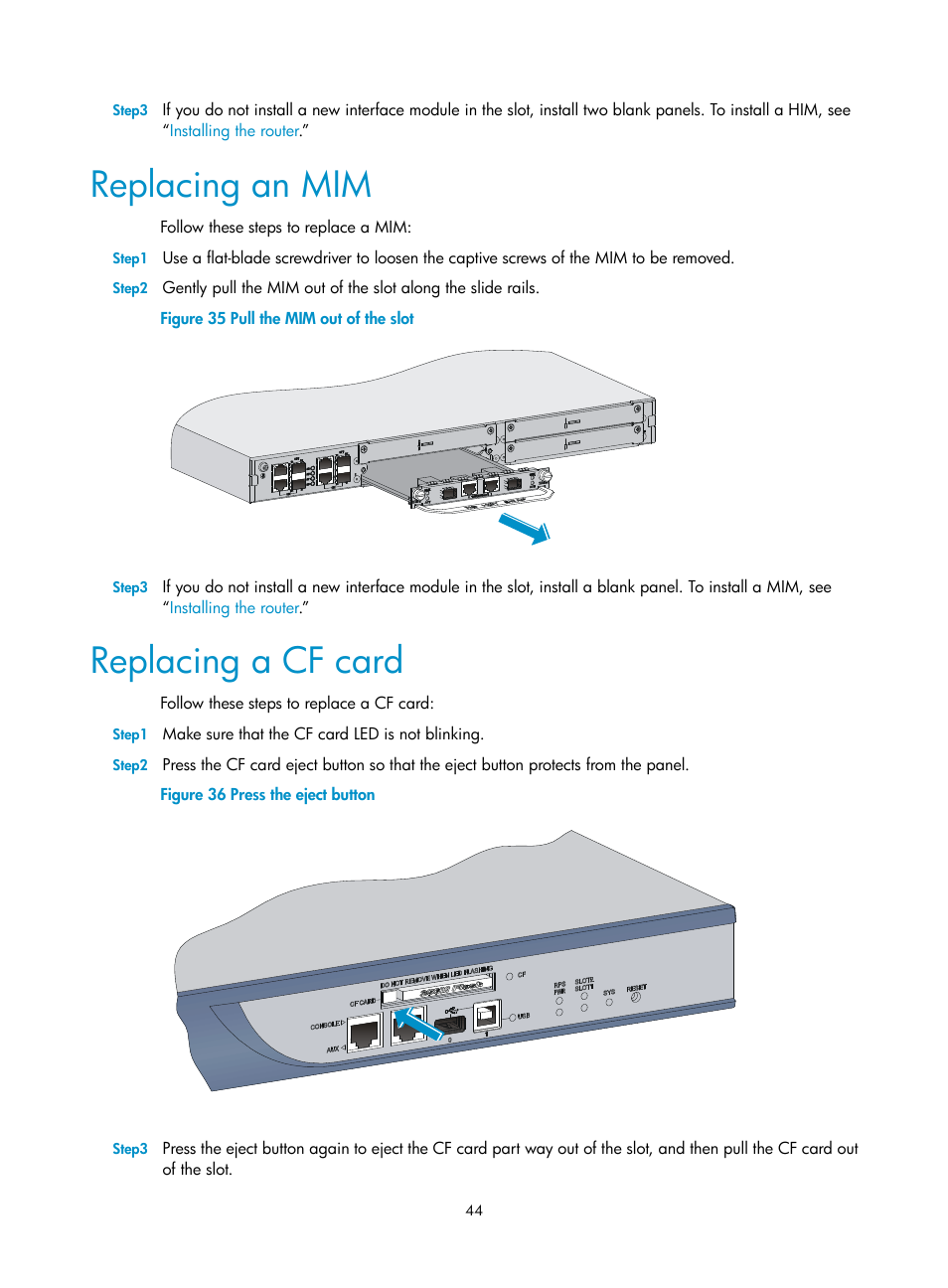 Replacing an mim, Replacing a cf card | H3C Technologies H3C SR6600 User Manual | Page 52 / 90