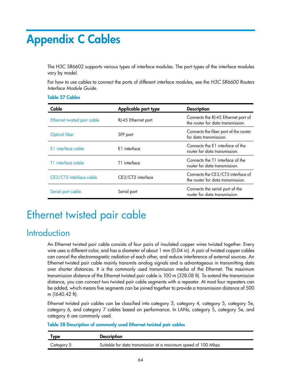 Appendix c cables, Ethernet twisted pair cable, Introduction | H3C Technologies H3C SR6600 User Manual | Page 72 / 90