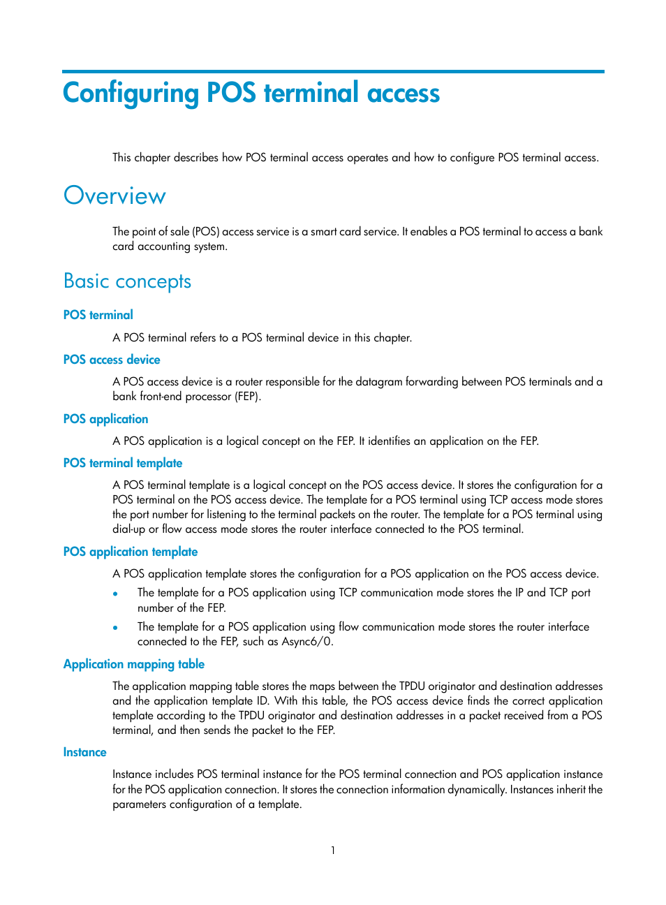 Configuring pos terminal access, Overview, Basic concepts | Pos terminal, Pos access device, Pos application, Pos terminal template, Pos application template, Application mapping table, Instance | H3C Technologies H3C MSR 5600 User Manual | Page 8 / 29