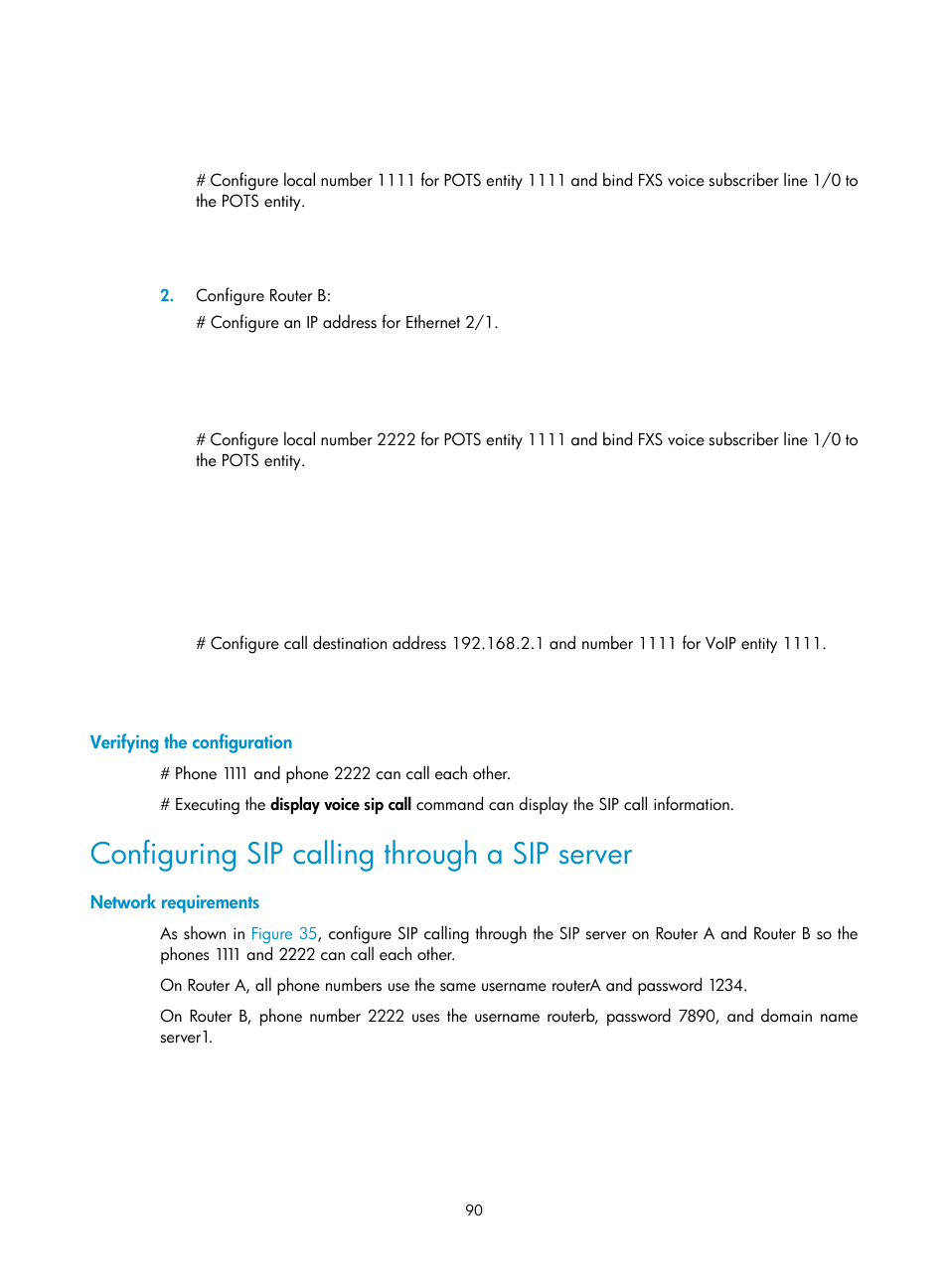 Verifying the configuration, Configuring sip calling through a sip server, Network requirements | H3C Technologies H3C MSR 5600 User Manual | Page 100 / 123