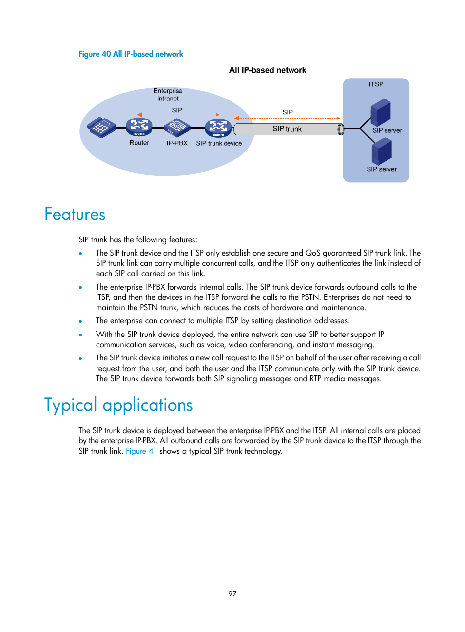 Features, Typical applications, N in | Figure 40 | H3C Technologies H3C MSR 5600 User Manual | Page 107 / 123