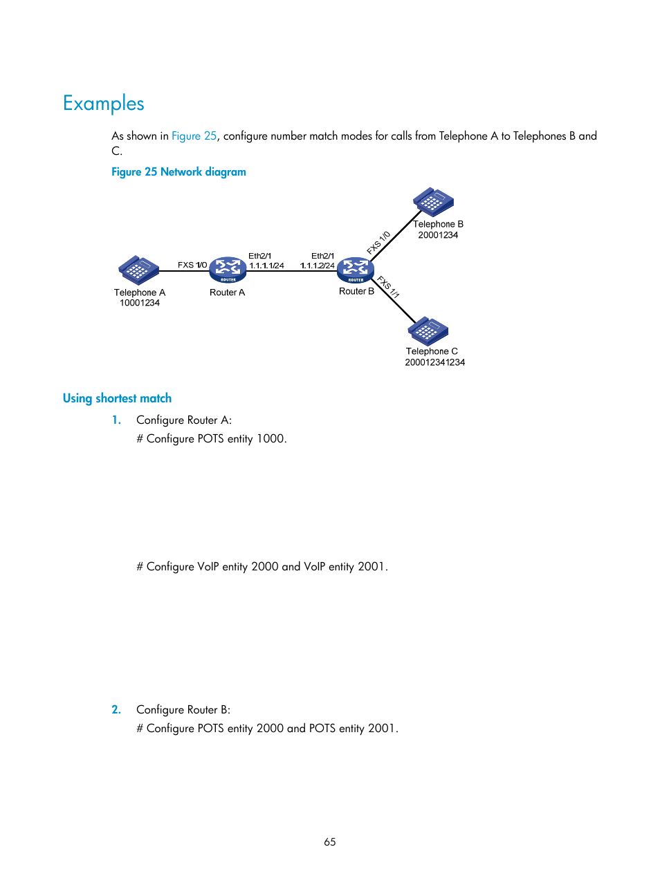 Examples, Using shortest match | H3C Technologies H3C MSR 5600 User Manual | Page 75 / 123