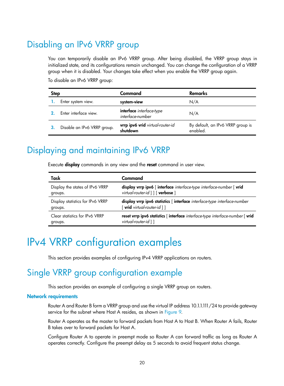 Disabling an ipv6 vrrp group, Displaying and maintaining ipv6 vrrp, Ipv4 vrrp configuration examples | Single vrrp group configuration example, Network requirements | H3C Technologies H3C MSR 5600 User Manual | Page 28 / 99