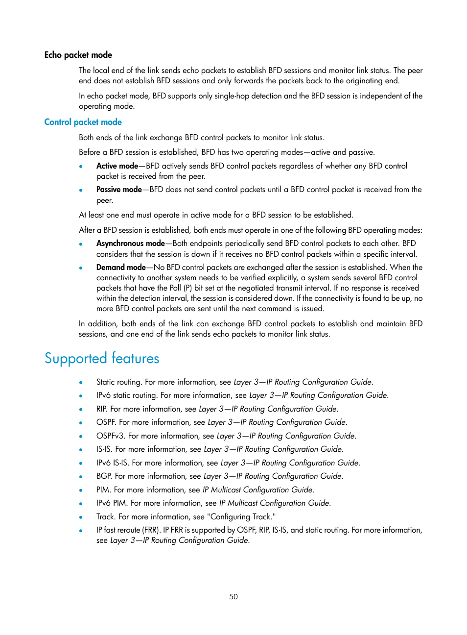 Control packet mode, Supported features | H3C Technologies H3C MSR 5600 User Manual | Page 58 / 99