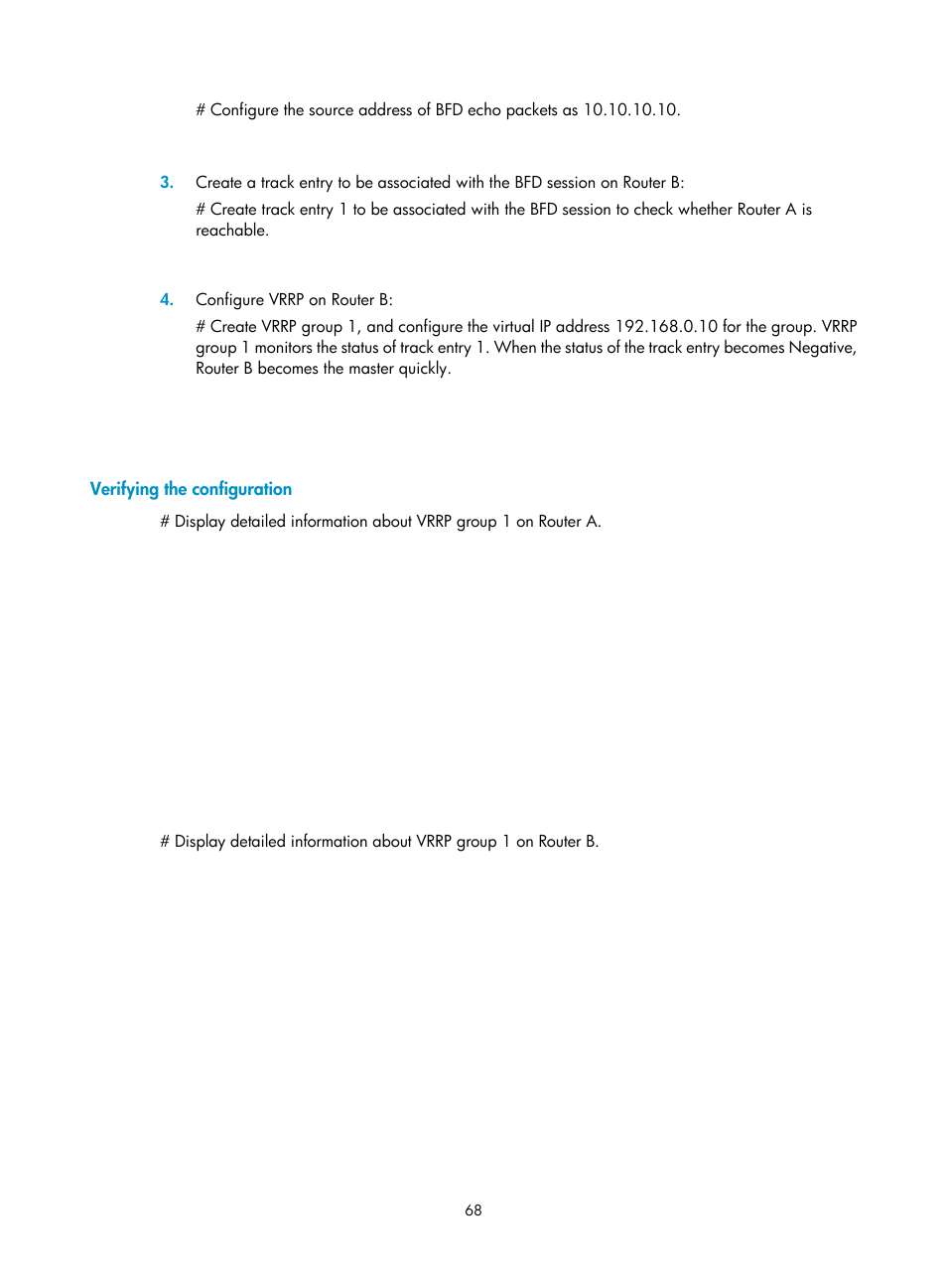 Verifying the configuration | H3C Technologies H3C MSR 5600 User Manual | Page 76 / 99