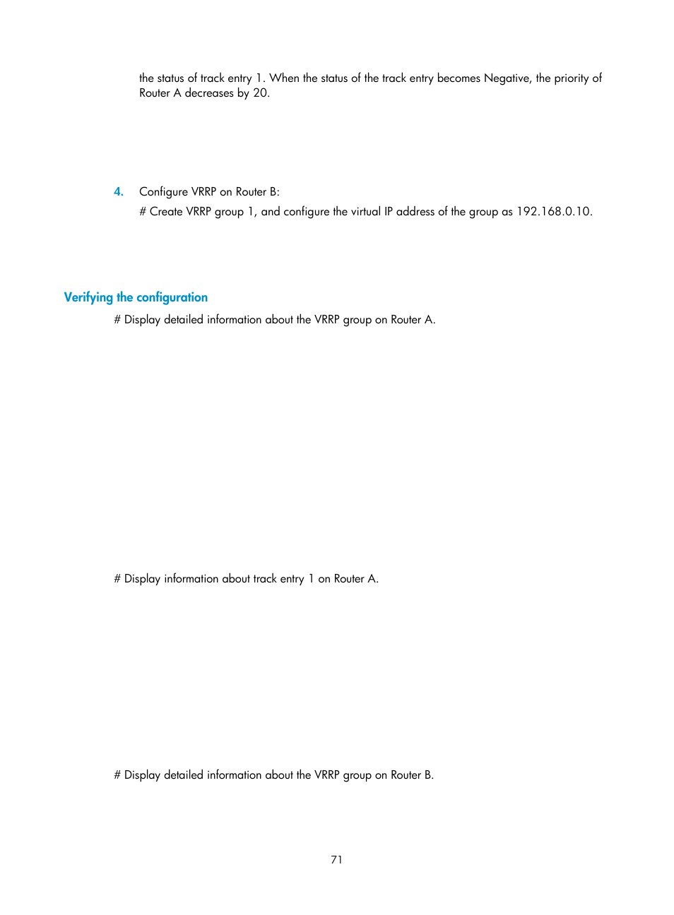 Verifying the configuration | H3C Technologies H3C MSR 5600 User Manual | Page 79 / 99