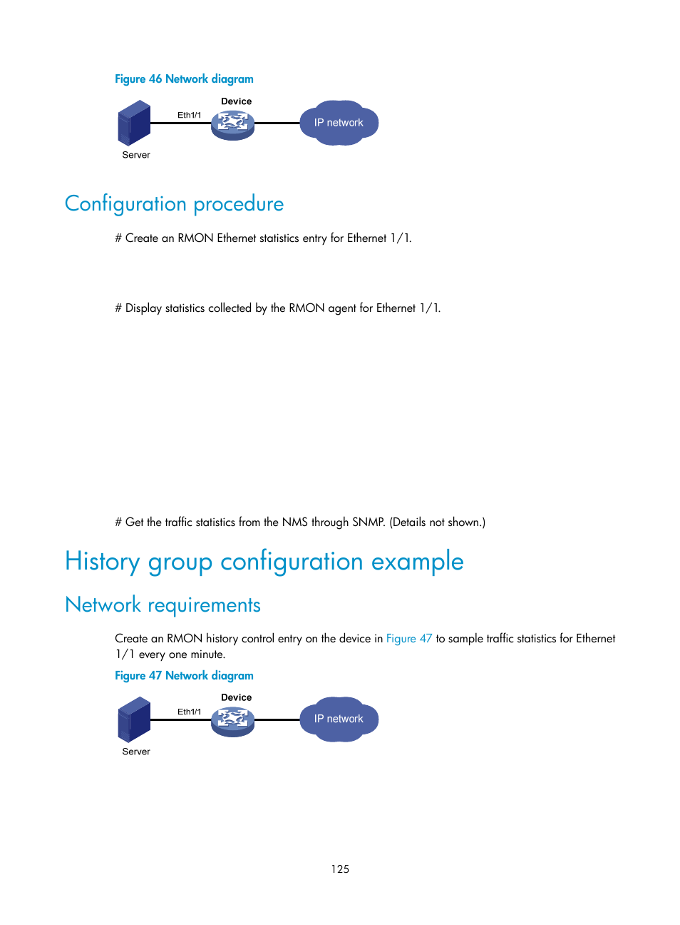 Configuration procedure, History group configuration example, Network requirements | H3C Technologies H3C MSR 5600 User Manual | Page 138 / 247