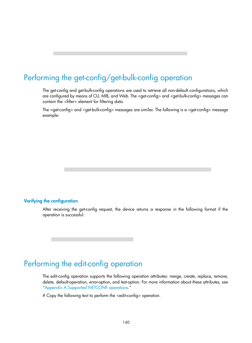 Verifying the configuration, Performing the edit-config operation | H3C Technologies H3C MSR 5600 User Manual | Page 153 / 247