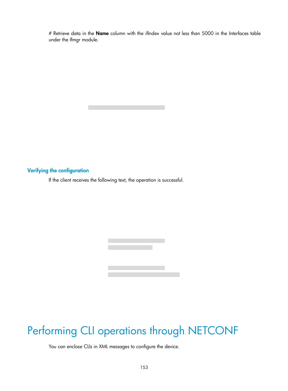 Verifying the configuration, Performing cli operations through netconf | H3C Technologies H3C MSR 5600 User Manual | Page 166 / 247