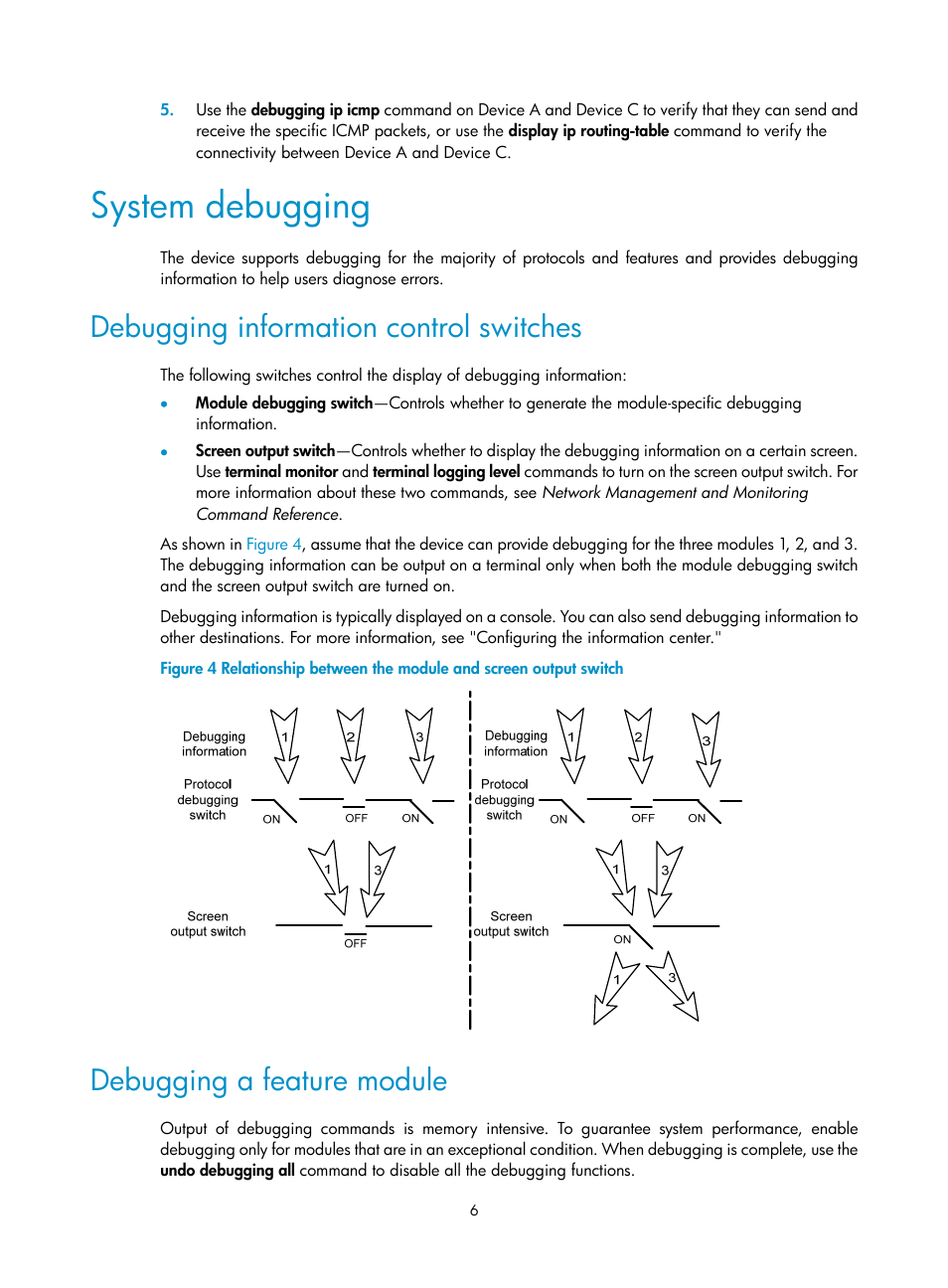 System debugging, Debugging information control switches, Debugging a feature module | H3C Technologies H3C MSR 5600 User Manual | Page 19 / 247