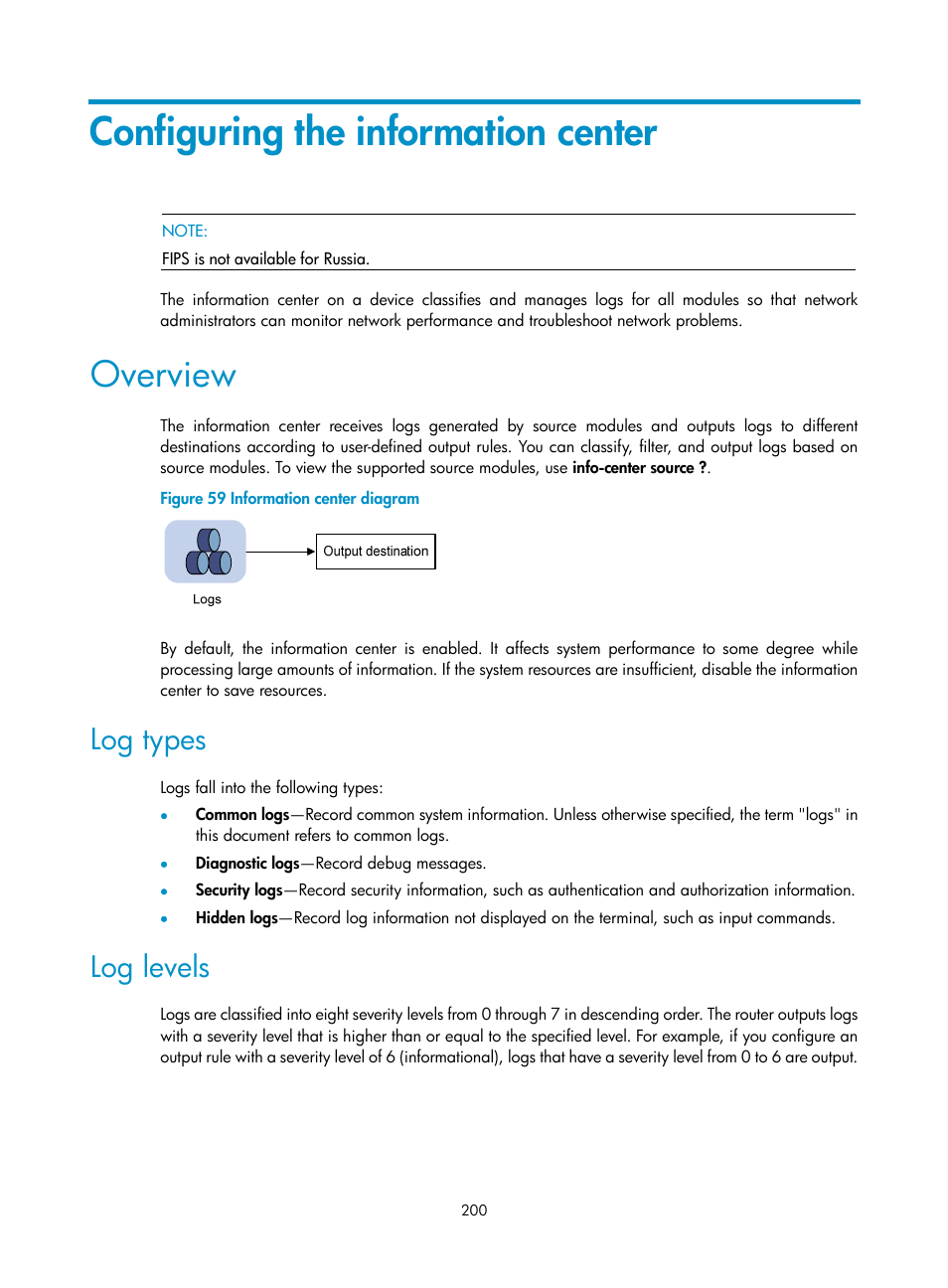 Configuring the information center, Overview, Log types | Log levels | H3C Technologies H3C MSR 5600 User Manual | Page 213 / 247