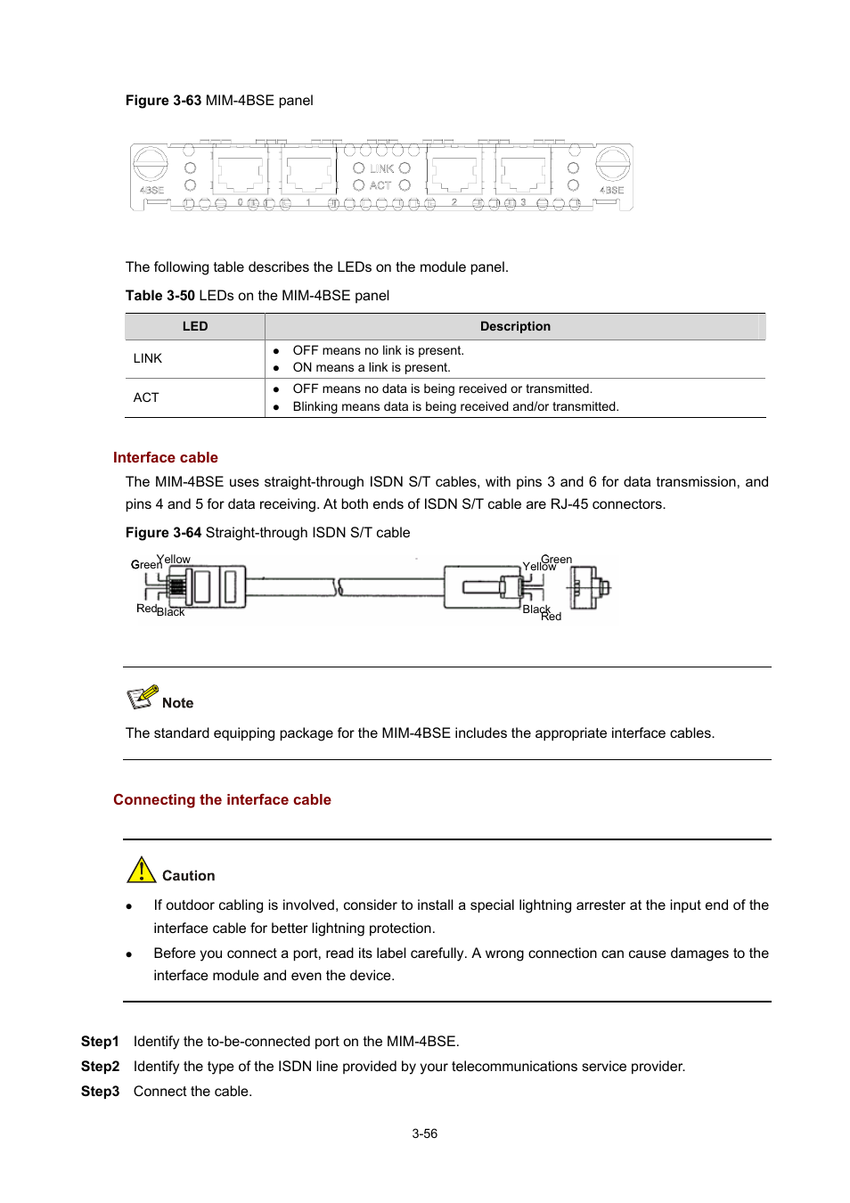 Interface cable, Connecting the interface cable | H3C Technologies H3C MSR 50 User Manual | Page 160 / 308