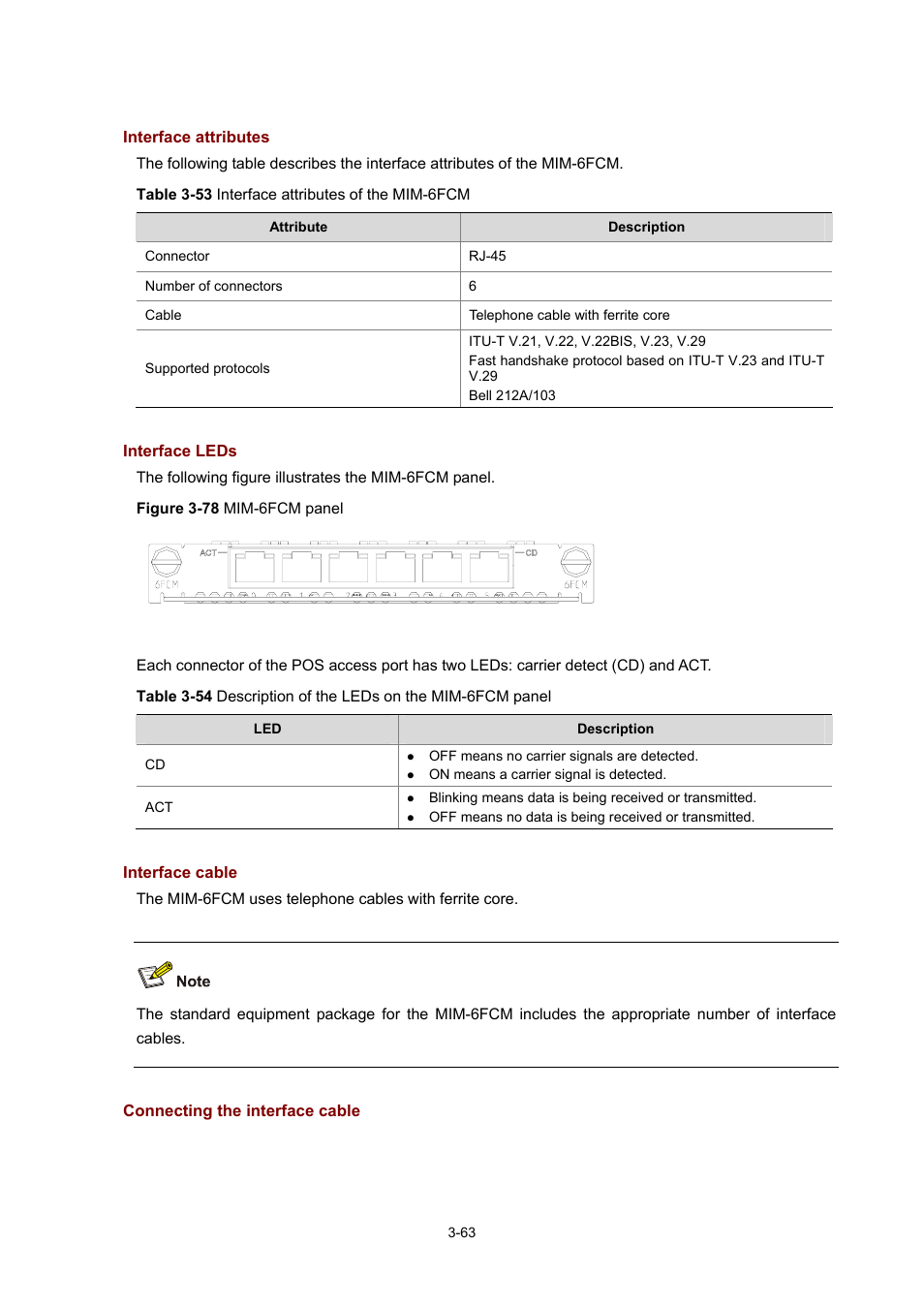 Interface attributes, Interface leds, Interface cable | Connecting the interface cable | H3C Technologies H3C MSR 50 User Manual | Page 167 / 308