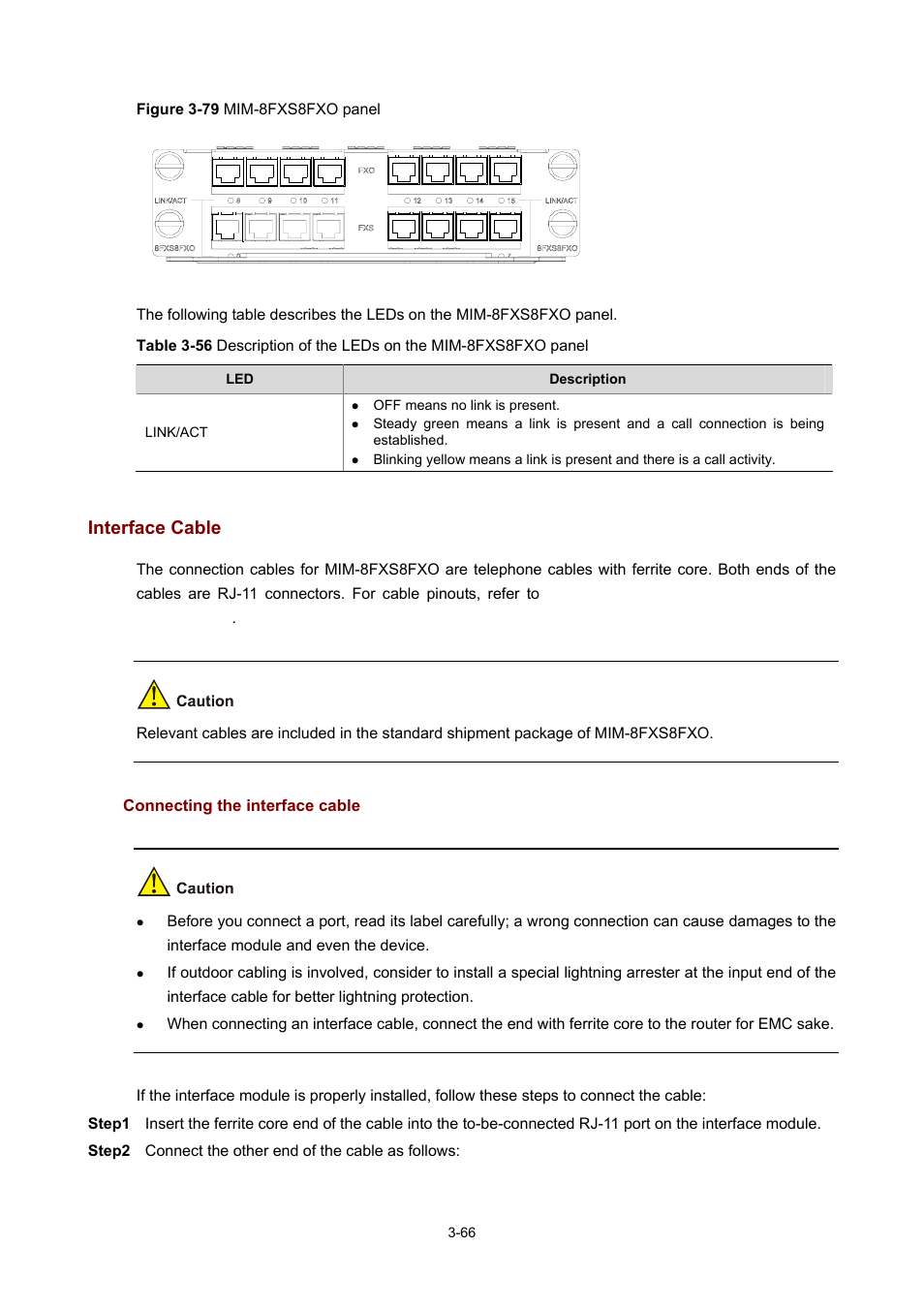 Interface cable, Connecting the interface cable | H3C Technologies H3C MSR 50 User Manual | Page 170 / 308