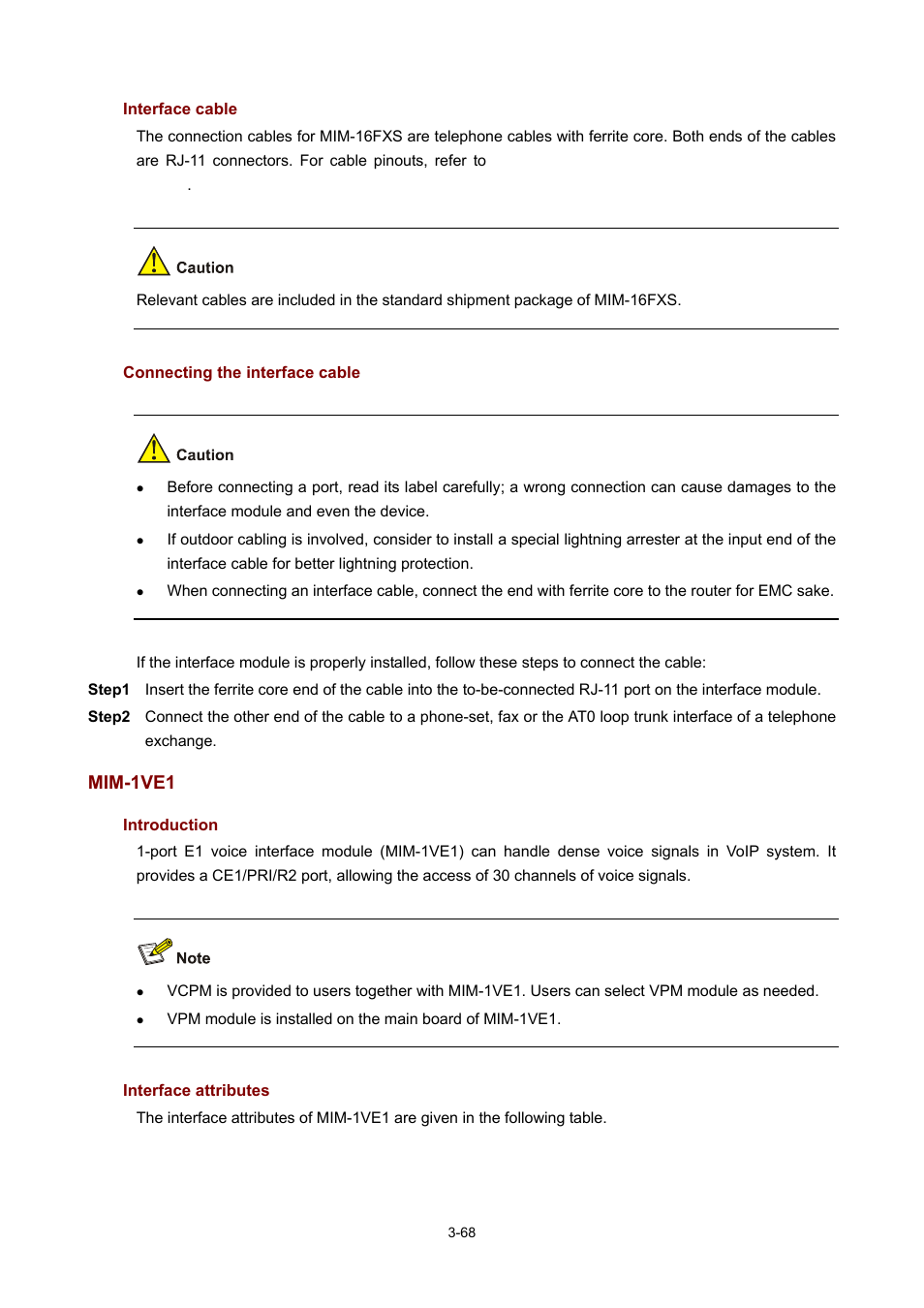 Interface cable, Connecting the interface cable, Mim-1ve1 | Introduction, Interface attributes | H3C Technologies H3C MSR 50 User Manual | Page 172 / 308