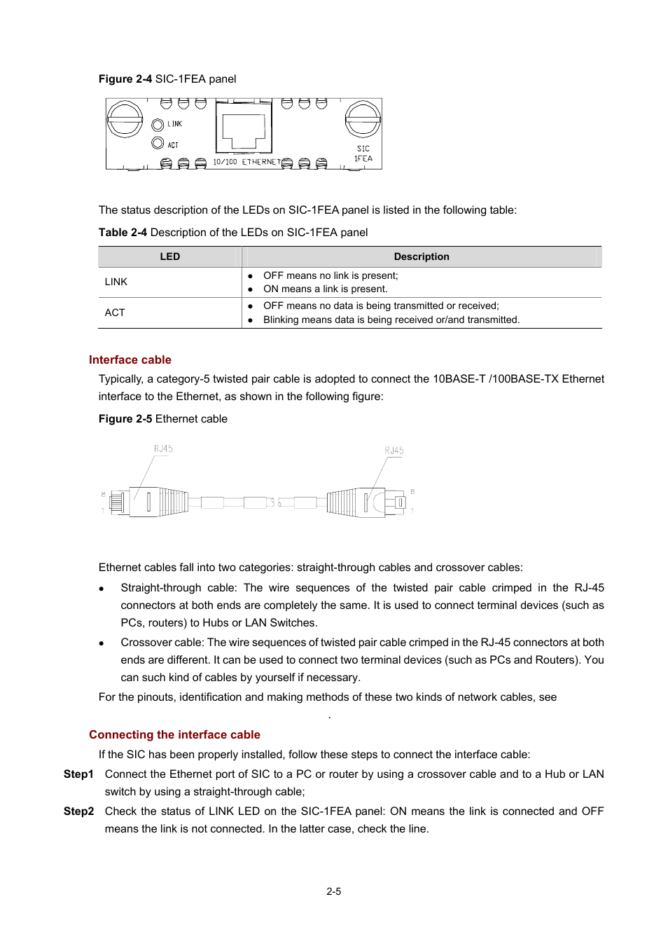 Interface cable, Connecting the interface cable | H3C Technologies H3C MSR 50 User Manual | Page 25 / 308