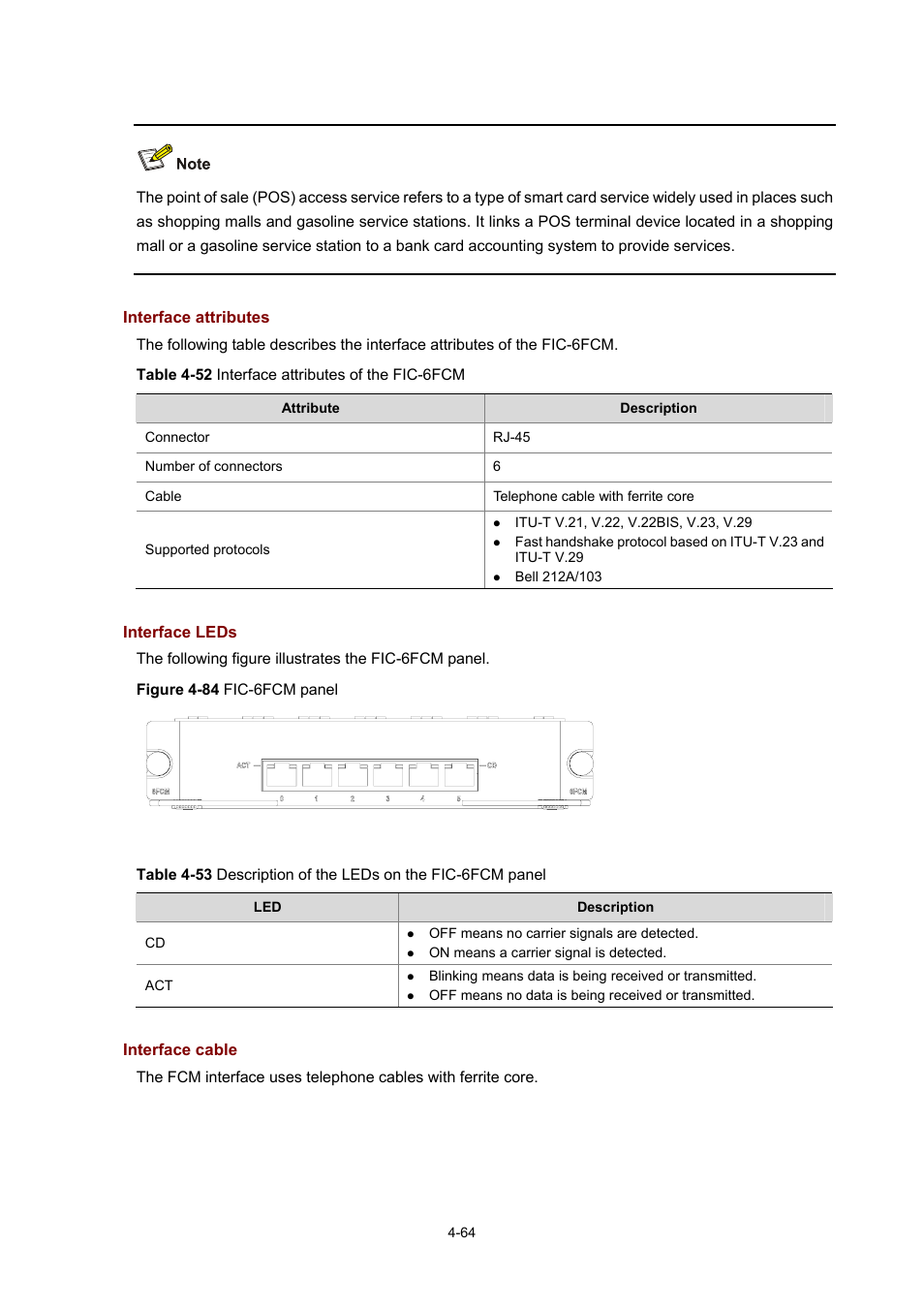 Interface attributes, Interface leds, Interface cable | H3C Technologies H3C MSR 50 User Manual | Page 259 / 308