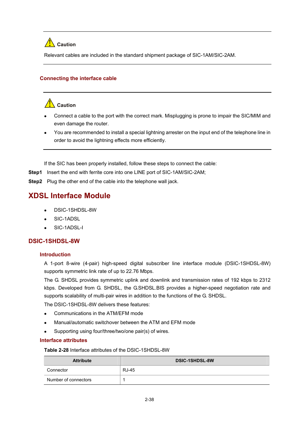 Connecting the interface cable, Xdsl interface module, Dsic-1shdsl-8w | Introduction, Interface attributes | H3C Technologies H3C MSR 50 User Manual | Page 58 / 308