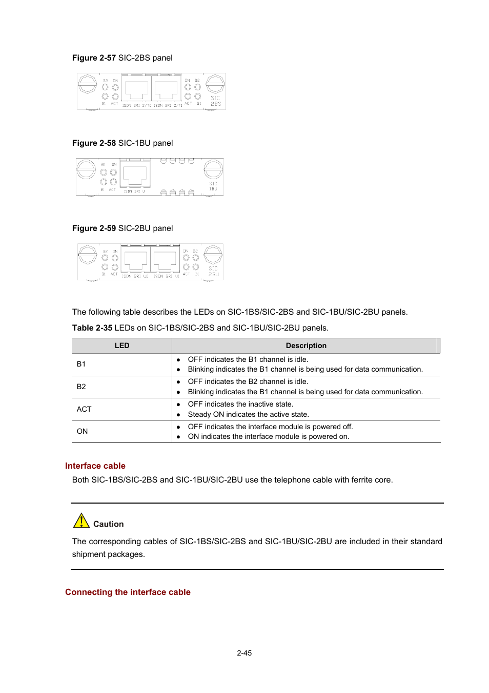 Interface cable, Connecting the interface cable | H3C Technologies H3C MSR 50 User Manual | Page 65 / 308