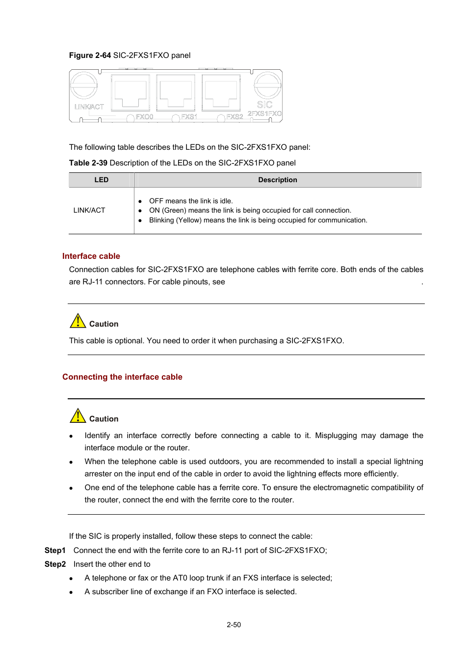 Interface cable, Connecting the interface cable | H3C Technologies H3C MSR 50 User Manual | Page 70 / 308