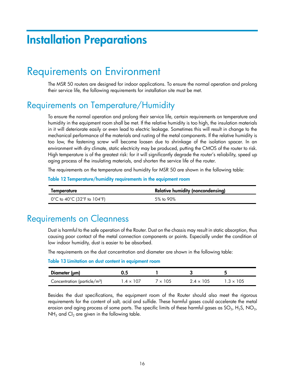 Installation preparations, Requirements on environment, Requirements on temperature/humidity | Requirements on cleanness | H3C Technologies H3C MSR 50 User Manual | Page 24 / 89