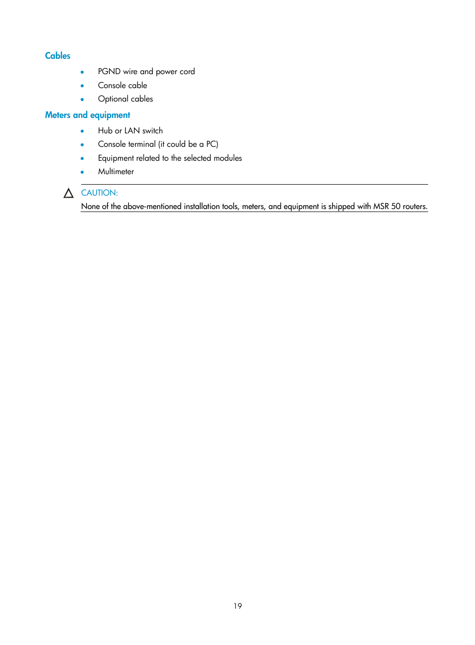 Cables, Meters and equipment | H3C Technologies H3C MSR 50 User Manual | Page 27 / 89