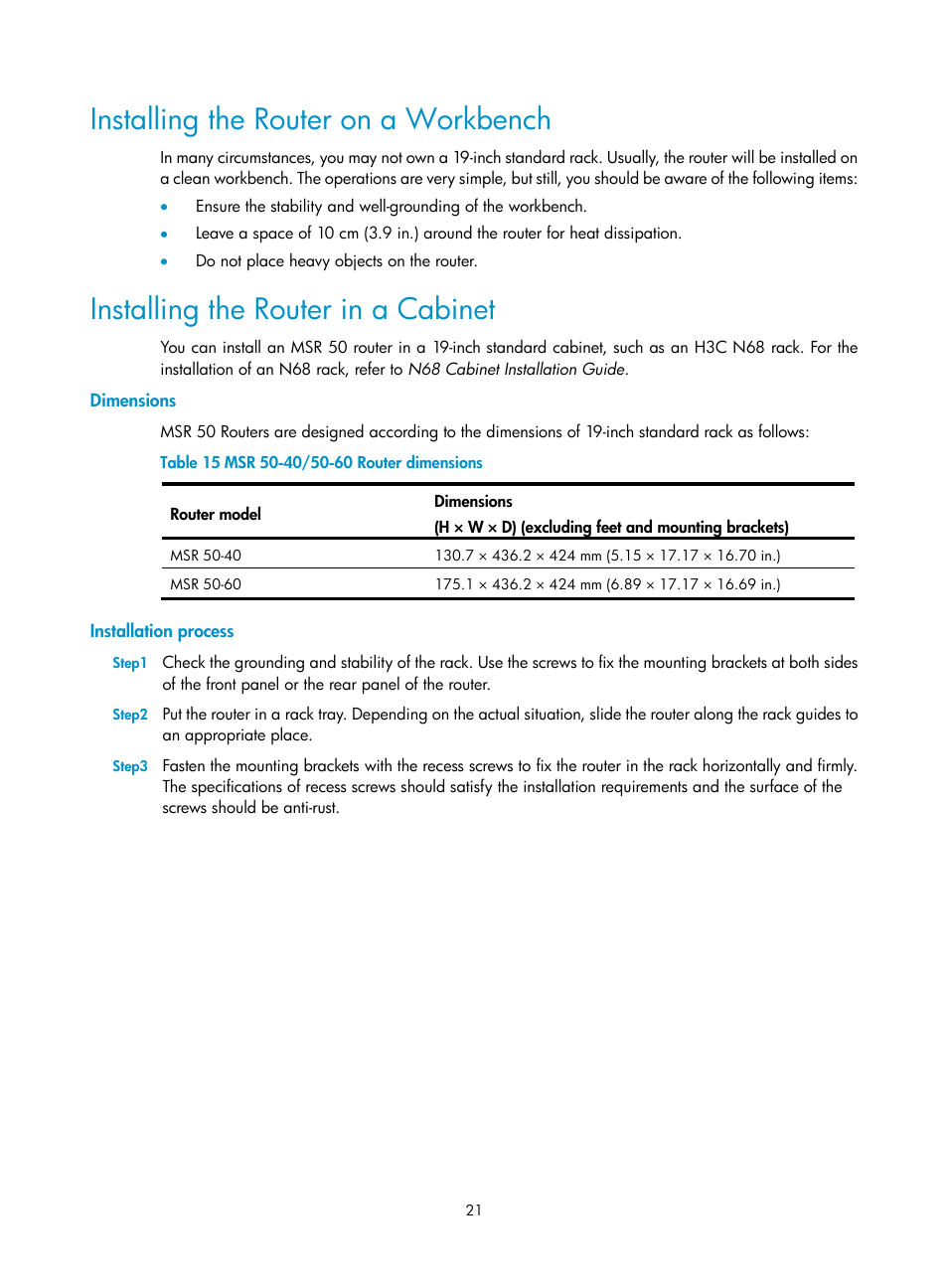 Installing the router on a workbench, Installing the router in a cabinet, Dimensions | Installation process | H3C Technologies H3C MSR 50 User Manual | Page 29 / 89