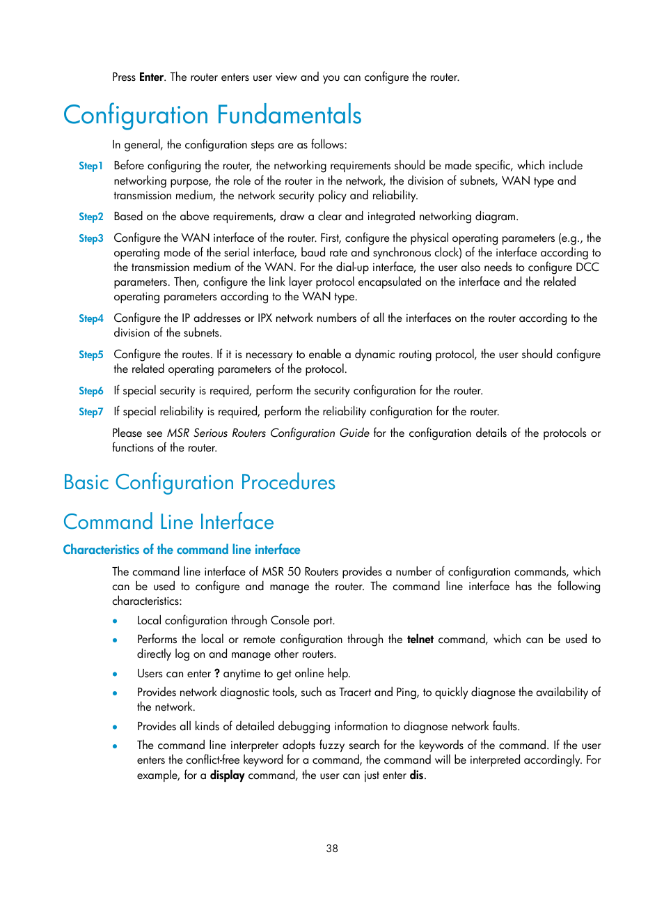 Configuration fundamentals, Basic configuration procedures, Command line interface | Characteristics of the command line interface | H3C Technologies H3C MSR 50 User Manual | Page 46 / 89