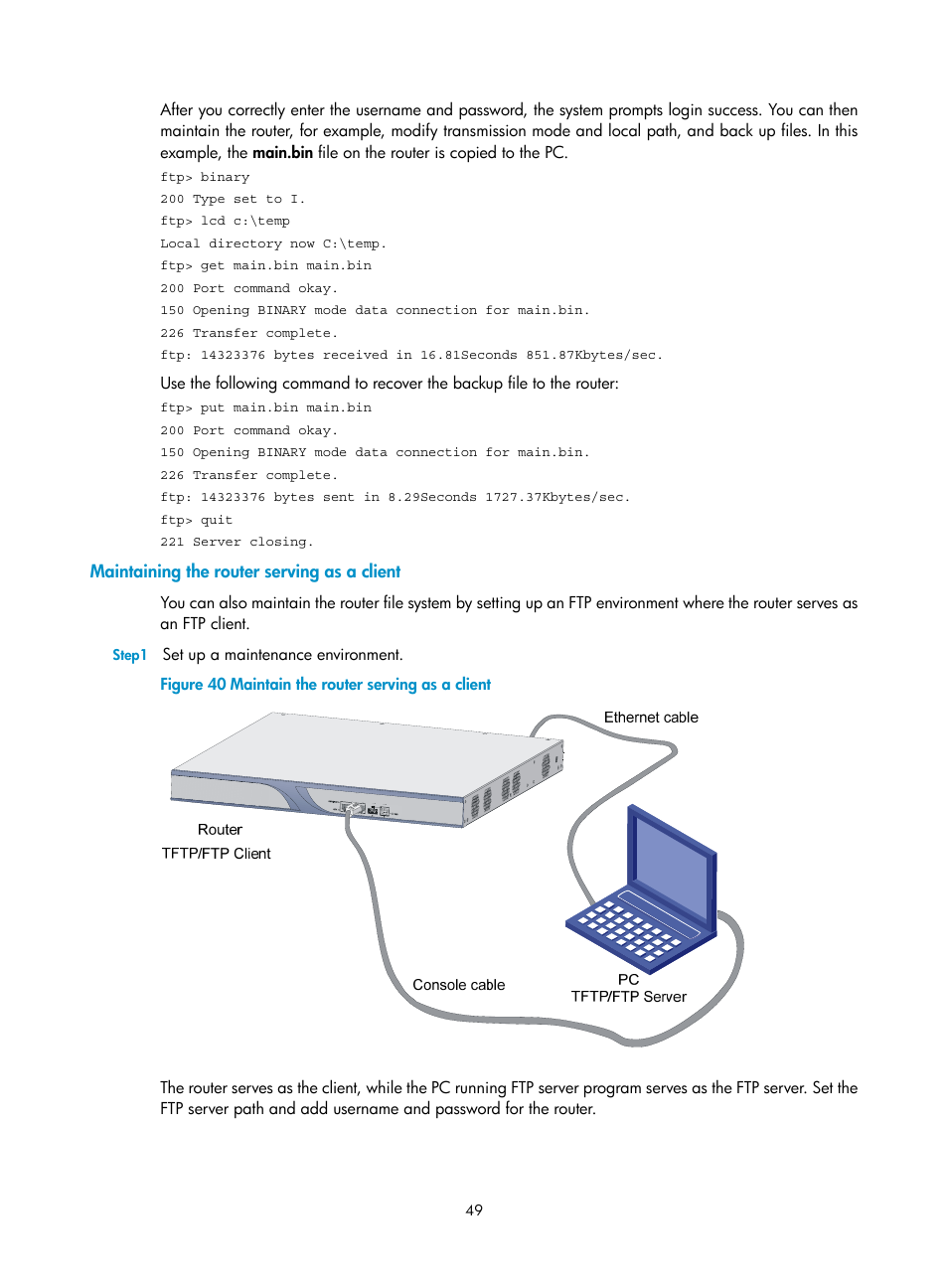 Maintaining the router serving as a client | H3C Technologies H3C MSR 50 User Manual | Page 57 / 89