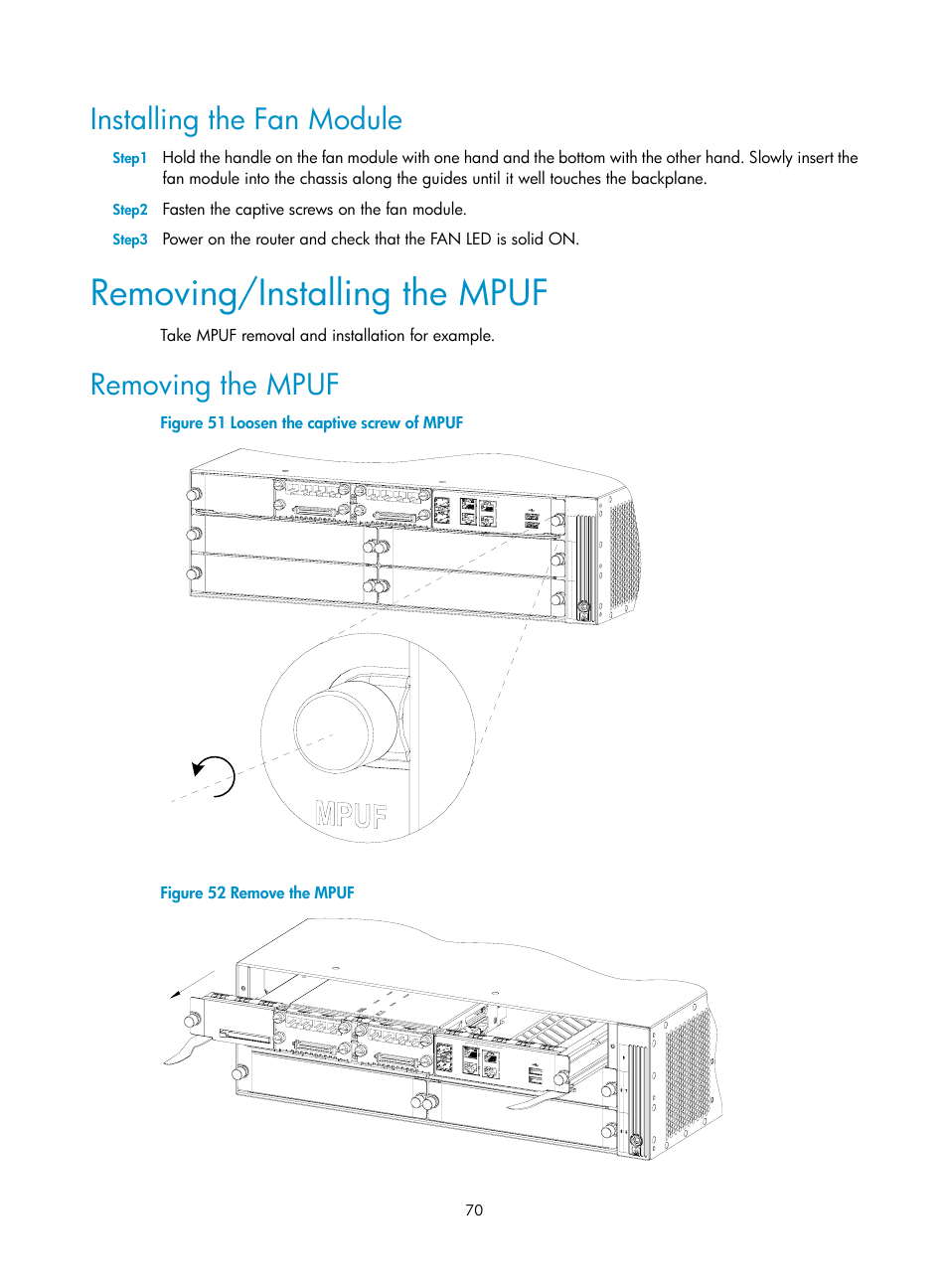 Installing the fan module, Removing/installing the mpuf, Removing the mpuf | H3C Technologies H3C MSR 50 User Manual | Page 78 / 89