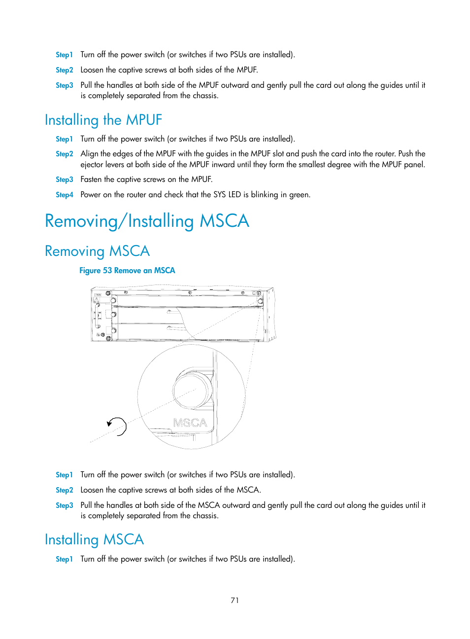 Installing the mpuf, Removing/installing msca, Removing msca | Installing msca | H3C Technologies H3C MSR 50 User Manual | Page 79 / 89
