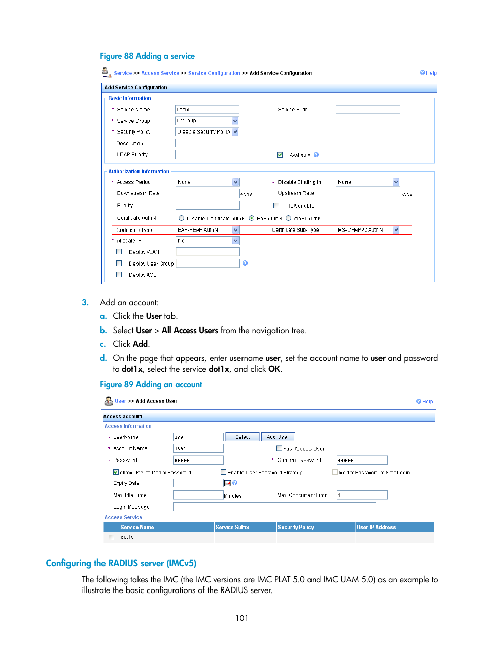 Configuring the radius server (imcv5) | H3C Technologies H3C MSR 50 User Manual | Page 122 / 877