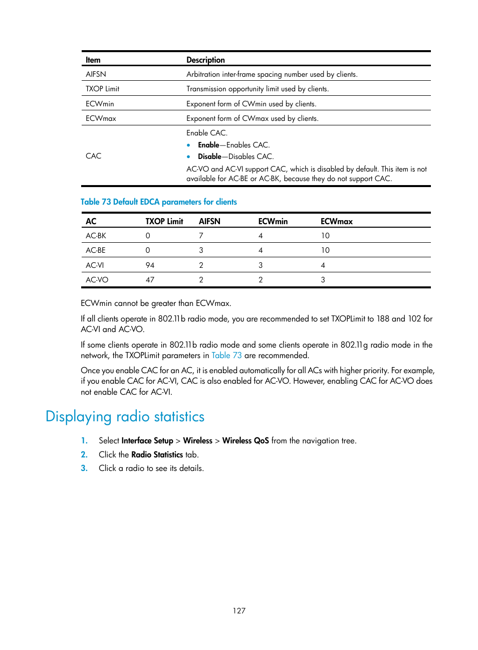 Displaying radio statistics | H3C Technologies H3C MSR 50 User Manual | Page 148 / 877