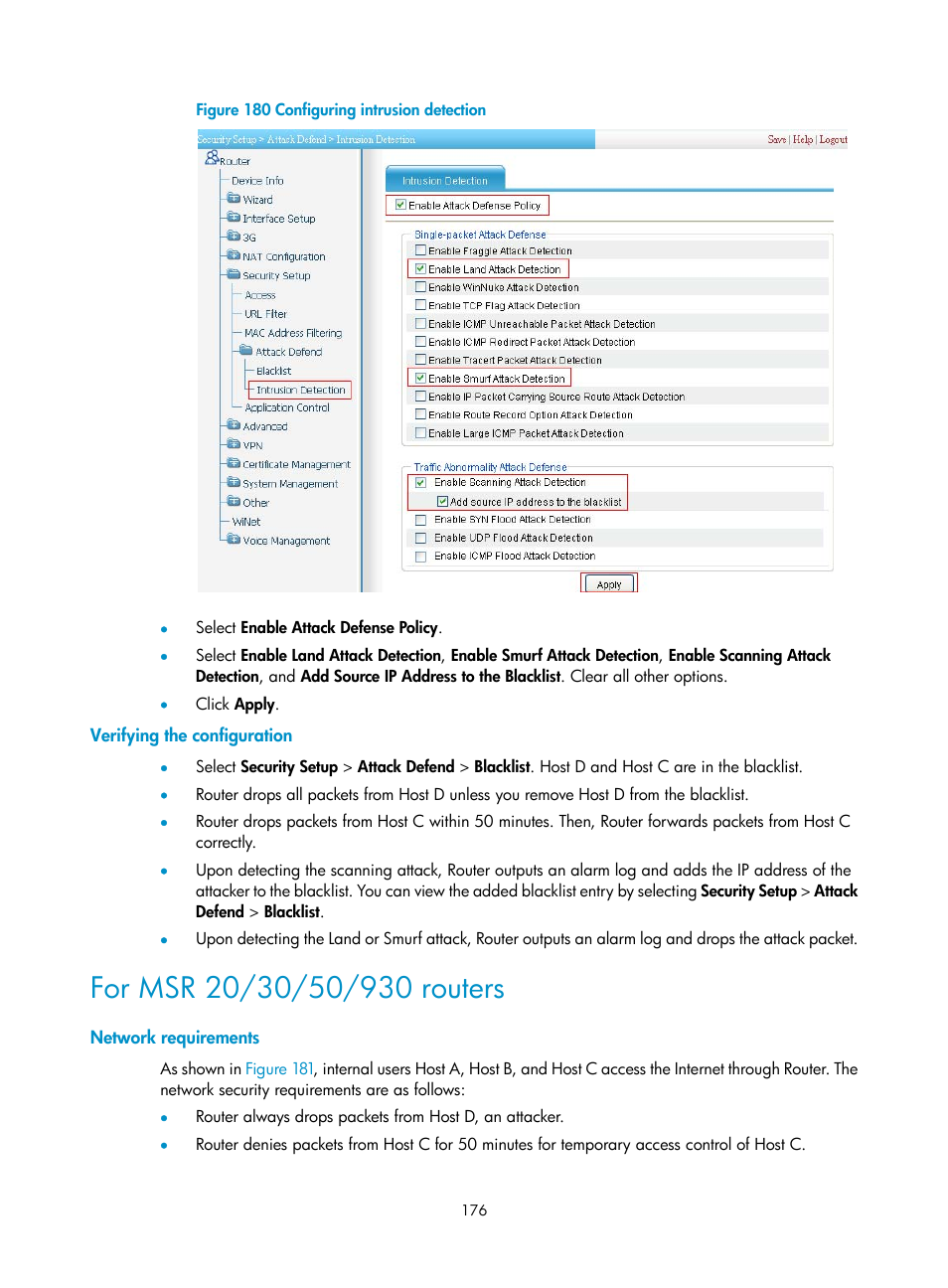 Verifying the configuration, For msr 20/30/50/930 routers, Network requirements | N in, Figure 180 | H3C Technologies H3C MSR 50 User Manual | Page 197 / 877