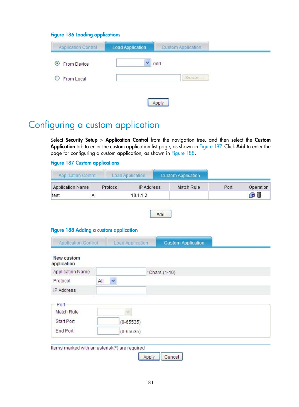 Configuring a custom application, Figure 186 | H3C Technologies H3C MSR 50 User Manual | Page 202 / 877