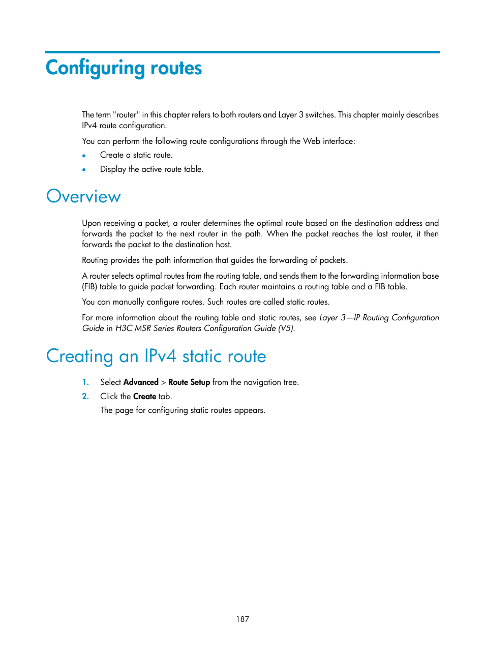 Configuring routes, Overview, Creating an ipv4 static route | H3C Technologies H3C MSR 50 User Manual | Page 208 / 877