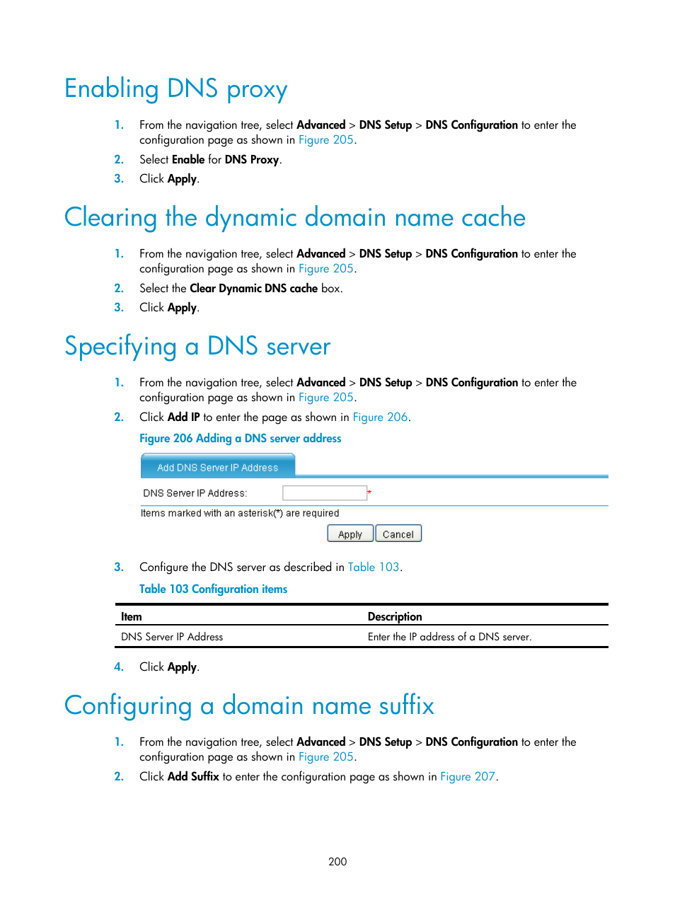 Enabling dns proxy, Clearing the dynamic domain name cache, Specifying a dns server | Configuring a domain name suffix | H3C Technologies H3C MSR 50 User Manual | Page 221 / 877