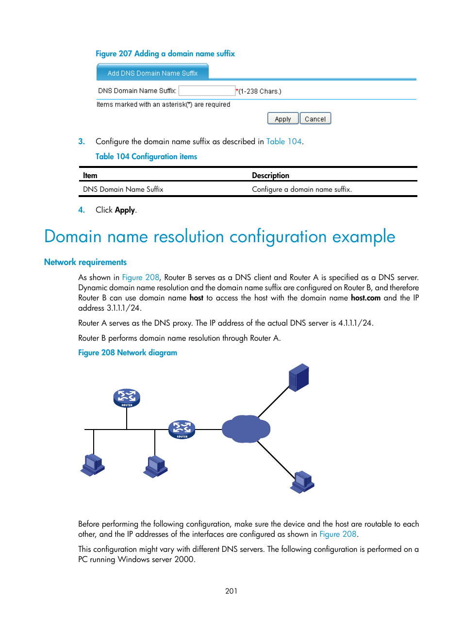 Domain name resolution configuration example, Network requirements, Figure 207 | H3C Technologies H3C MSR 50 User Manual | Page 222 / 877