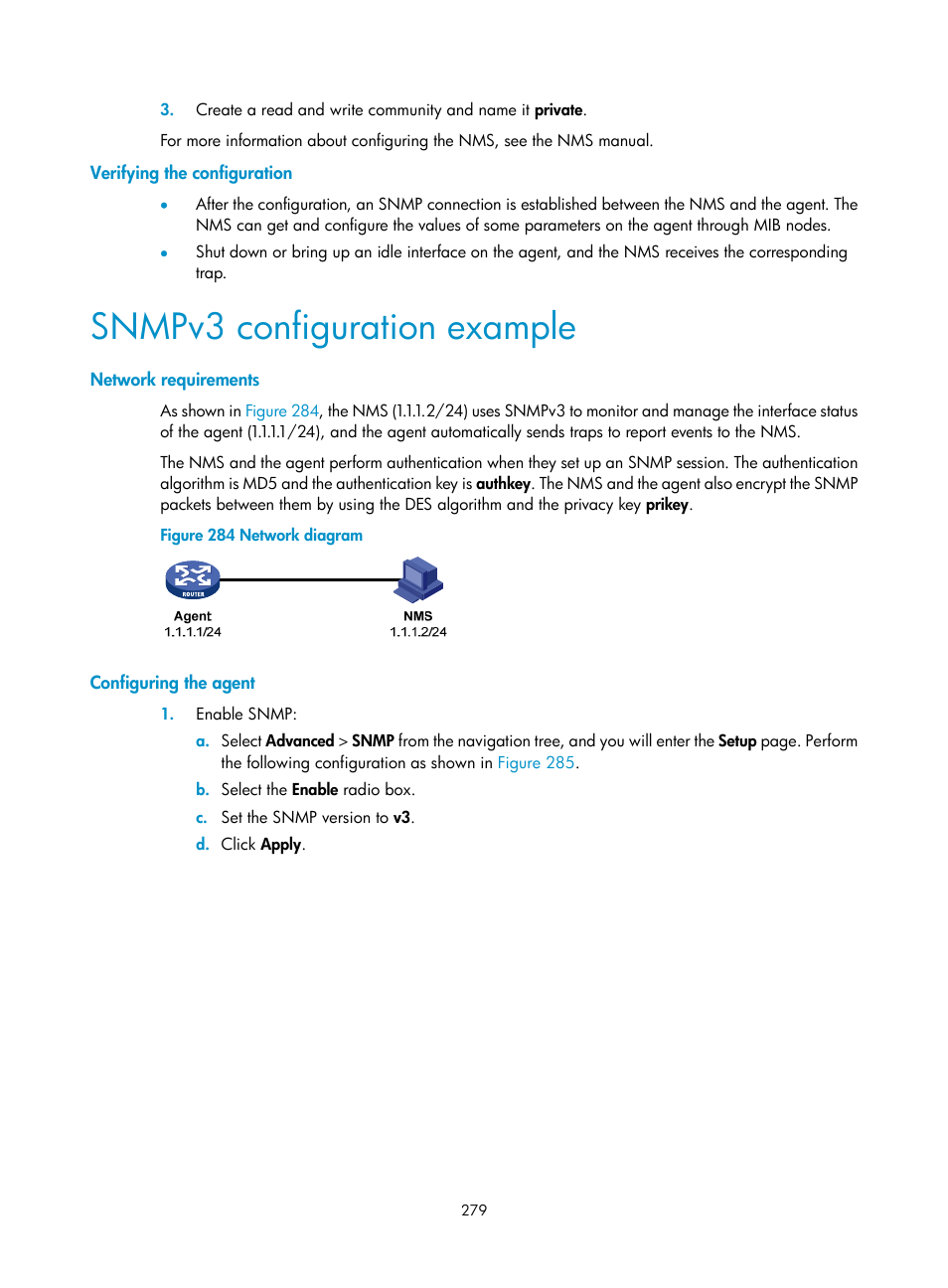 Verifying the configuration, Snmpv3 configuration example, Network requirements | Configuring the agent | H3C Technologies H3C MSR 50 User Manual | Page 300 / 877