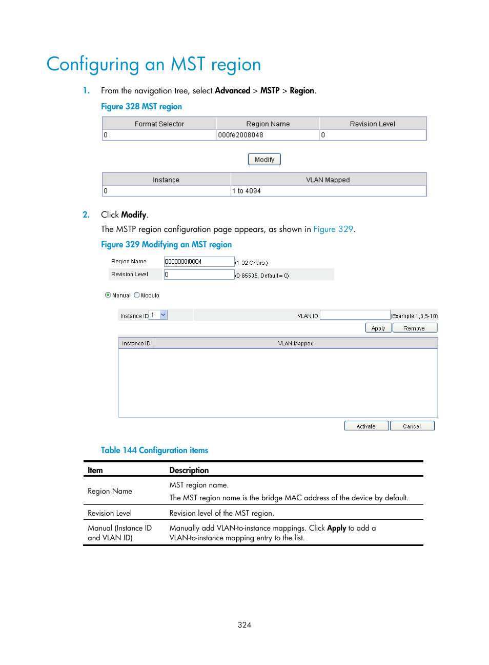 Configuring an mst region, Configuring an mst, Region | H3C Technologies H3C MSR 50 User Manual | Page 345 / 877