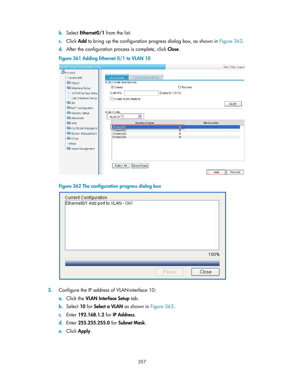 Own in, Figure 361 | H3C Technologies H3C MSR 50 User Manual | Page 378 / 877