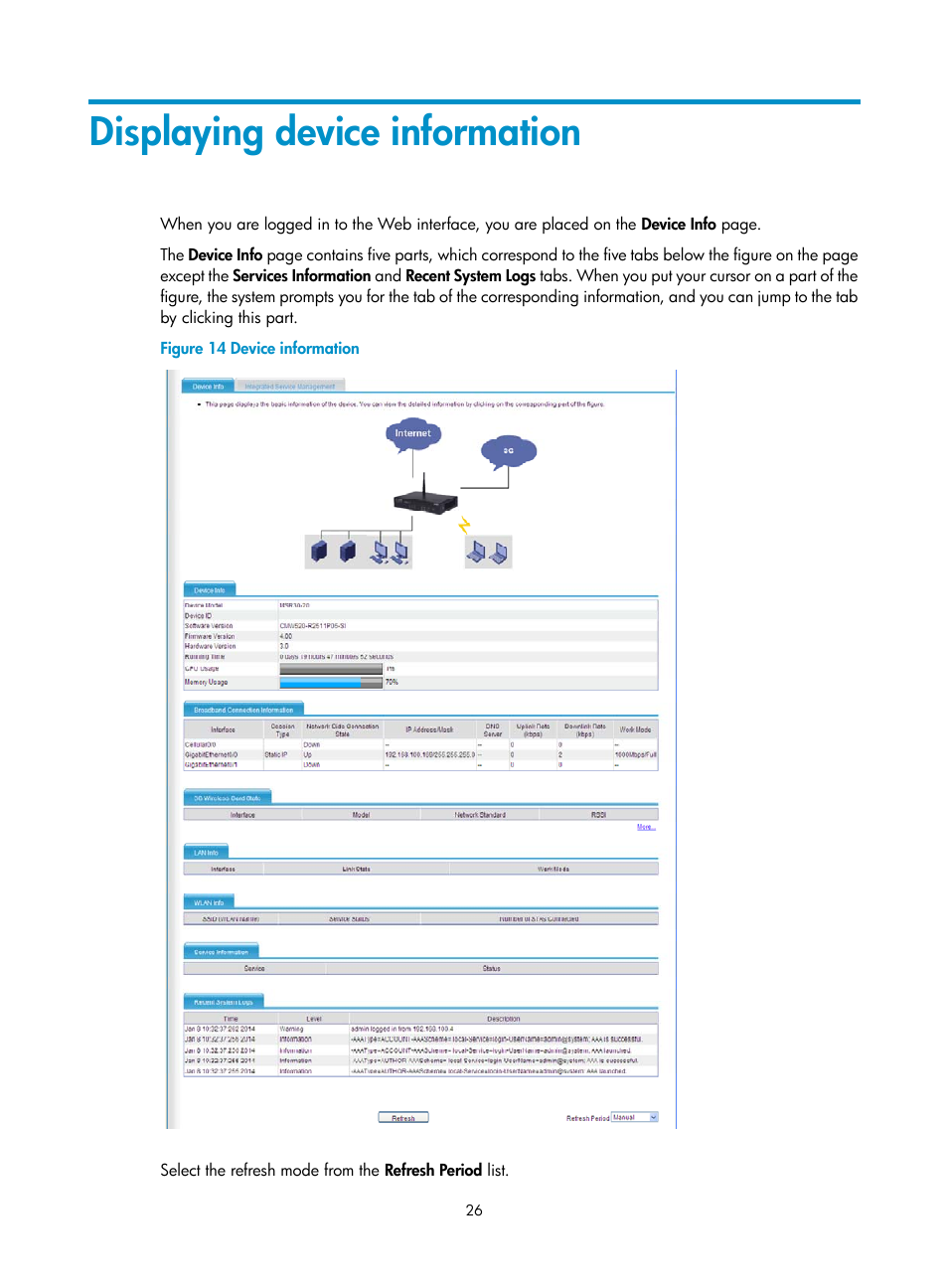 Displaying device information | H3C Technologies H3C MSR 50 User Manual | Page 47 / 877