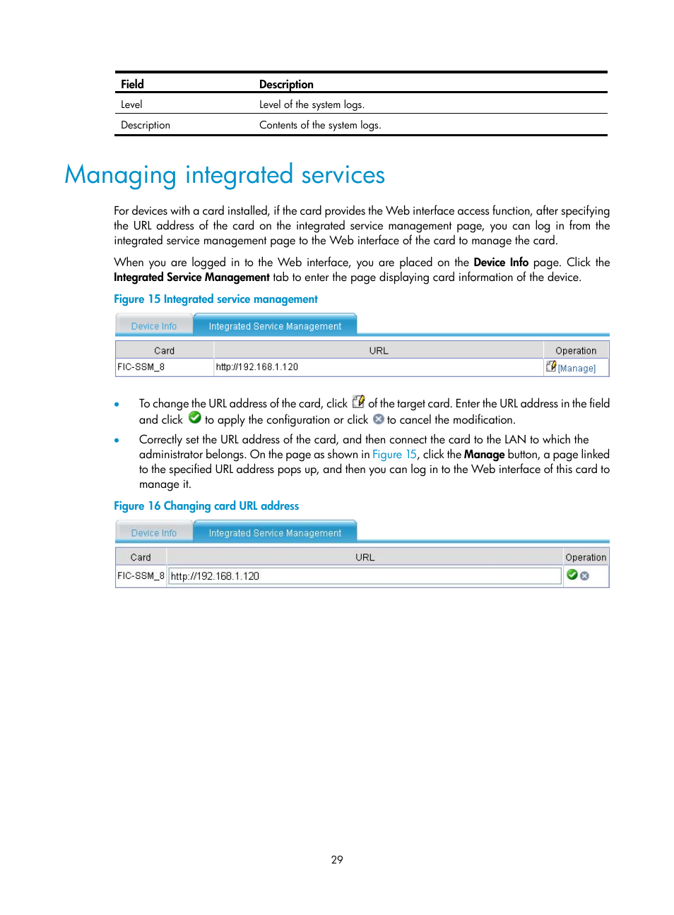 Managing integrated services | H3C Technologies H3C MSR 50 User Manual | Page 50 / 877