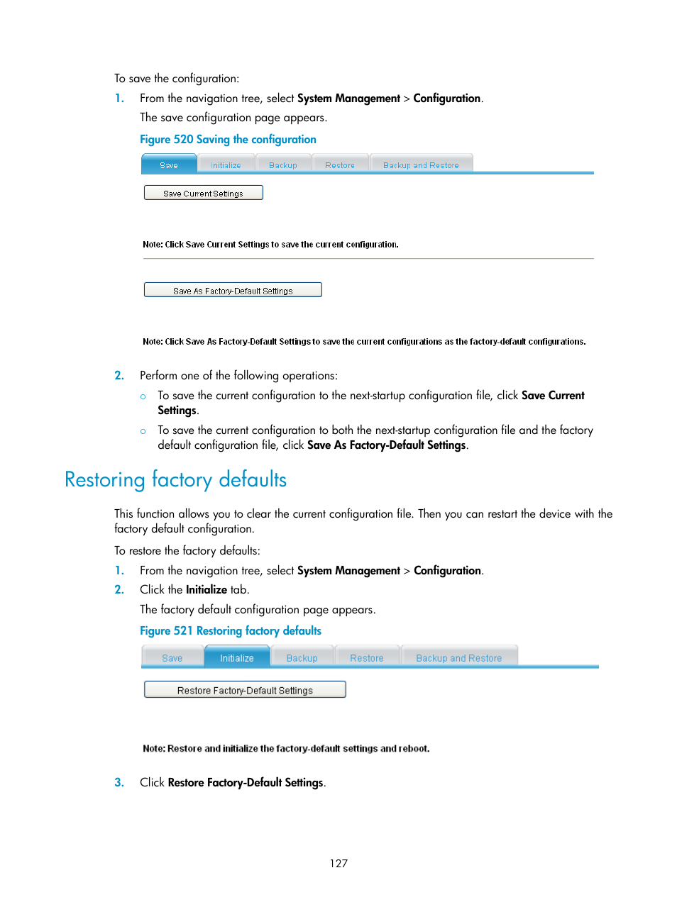 Restoring factory defaults | H3C Technologies H3C MSR 50 User Manual | Page 512 / 877