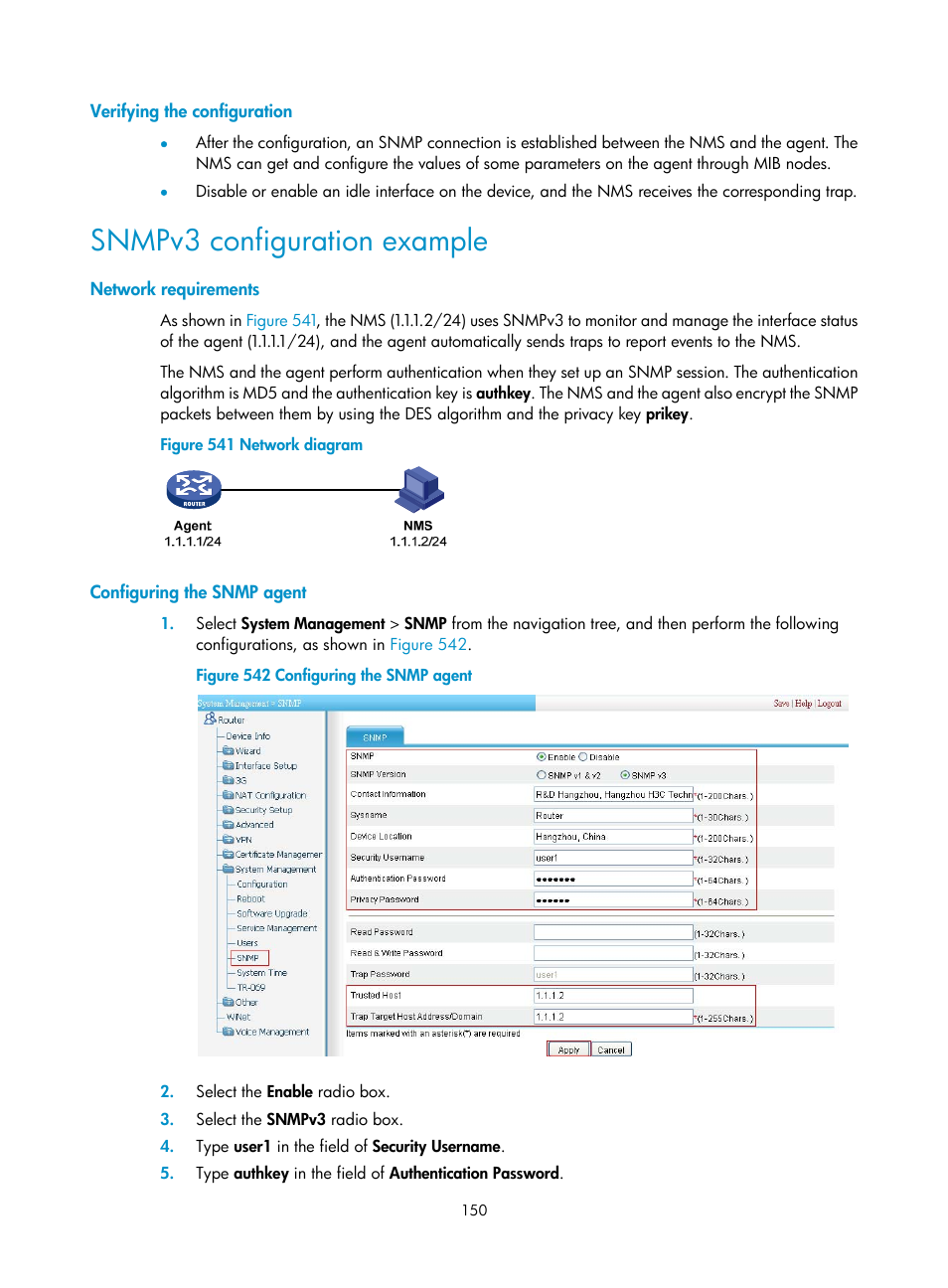 Verifying the configuration, Snmpv3 configuration example, Network requirements | Configuring the snmp agent | H3C Technologies H3C MSR 50 User Manual | Page 535 / 877